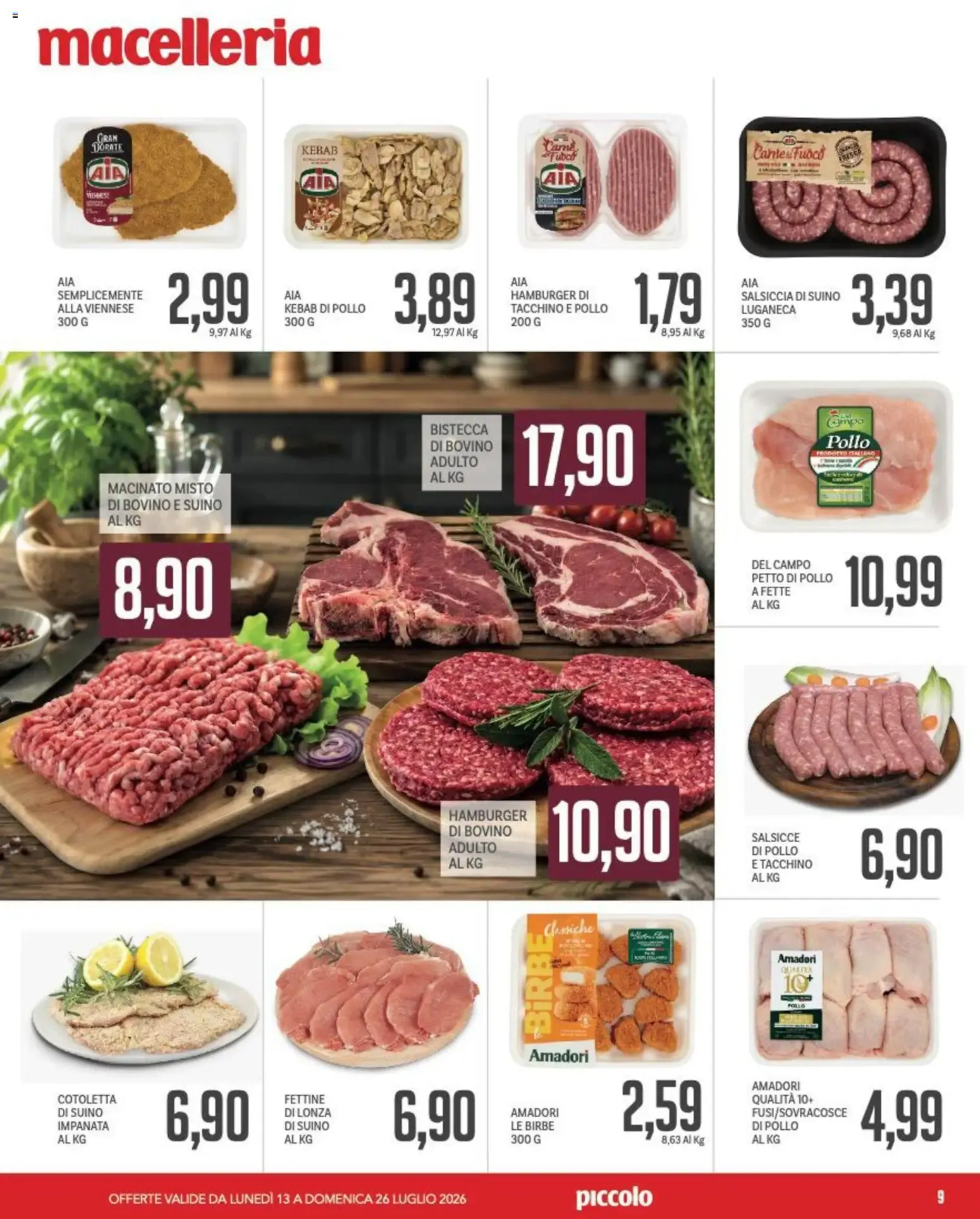 Piccolo volantino dal 13/07/2026 - online Offerte da 13 luglio a 26 luglio di 2026 - Pagina del volantino 9