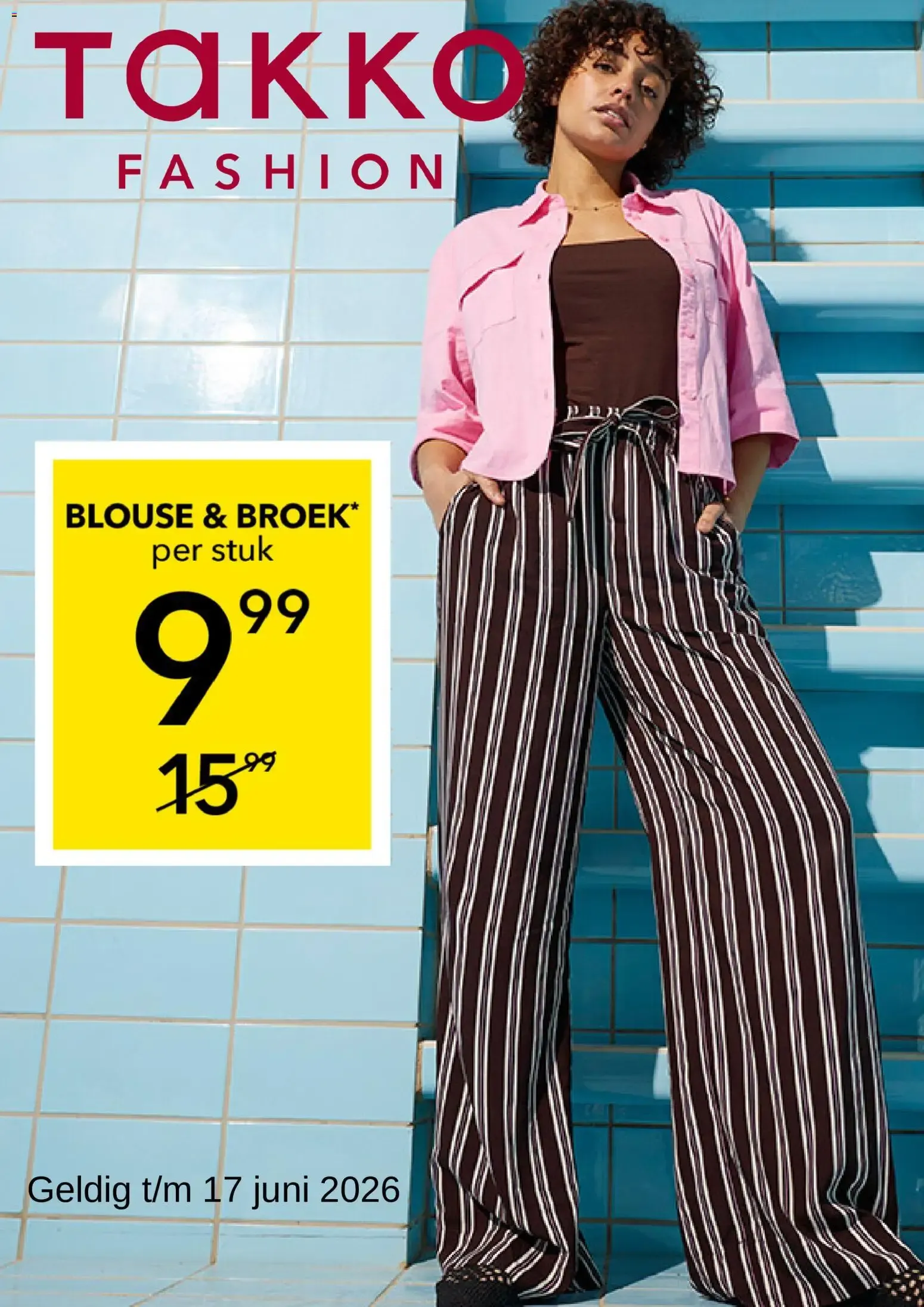 Takko Fashion: Blusa y Pantalón van 11 juni tot 17 juni 2026 - Folder pagina 1