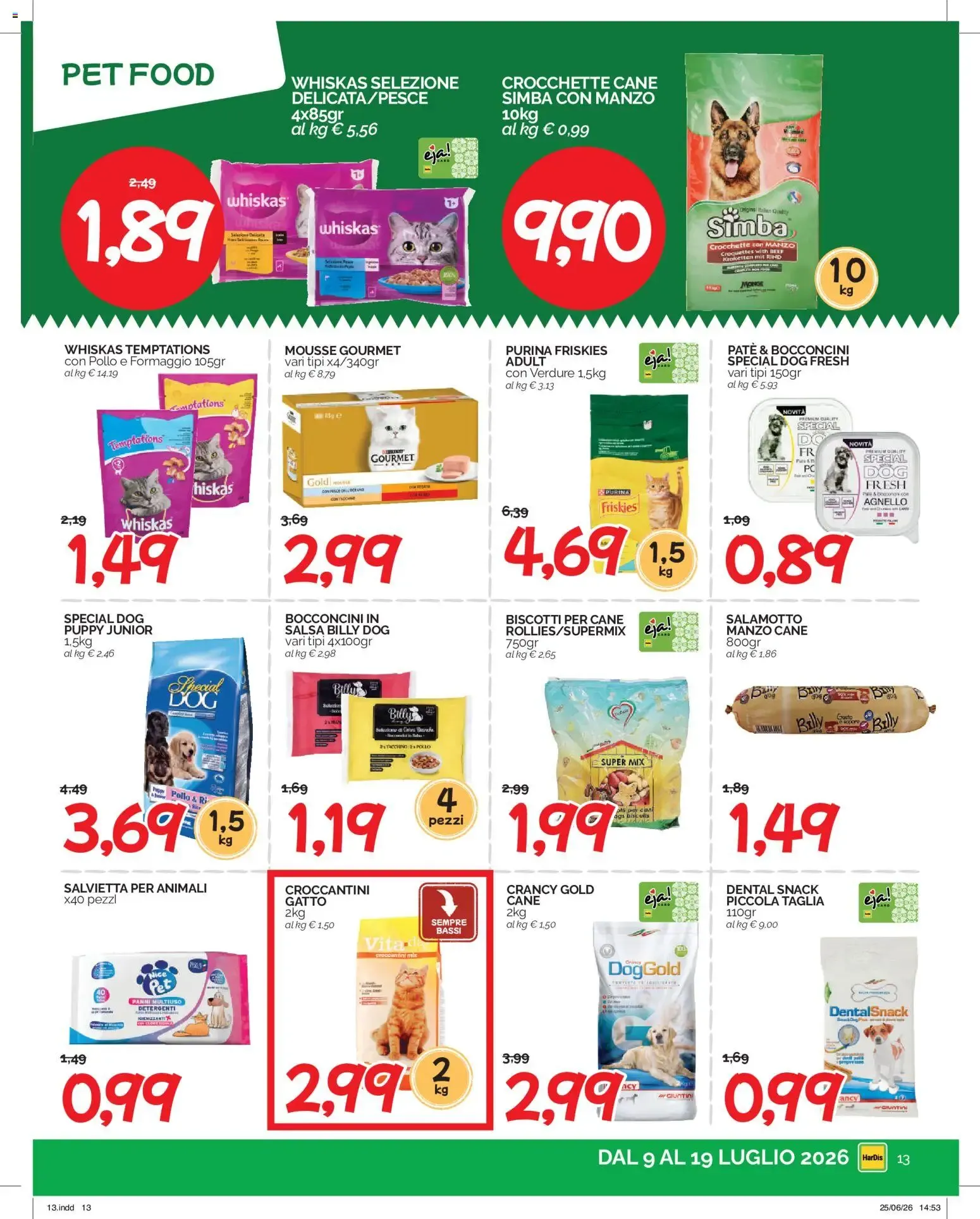 HarDis volantino dal 09/07/2026 - online Offerte da 9 luglio a 19 luglio di 2026 - Pagina del volantino 13