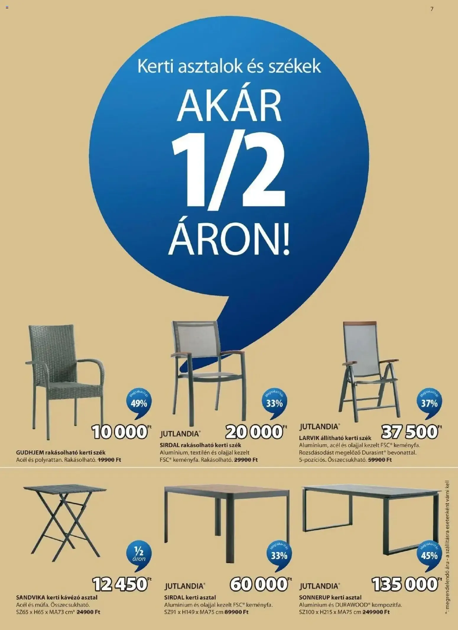 Katalógus JYSK aktuális akciós újság - 2026.06.03. -tól/töl > akció, lapozható szórólap 🛍️ június 3.-tól június 21.-ig 2026. - Oldal 7