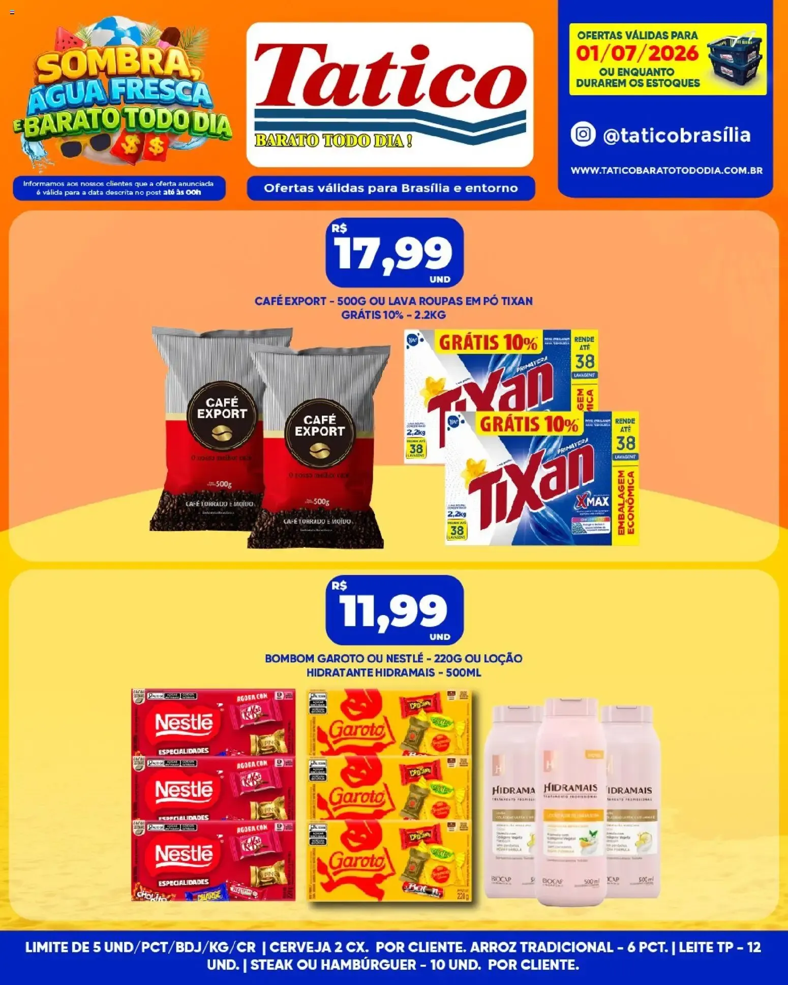 Encarte de Tatico ofertas do Dia de 01/07/2026 | Promoções Online 1 de julho até 1 de julho 2026 - Pagina 8