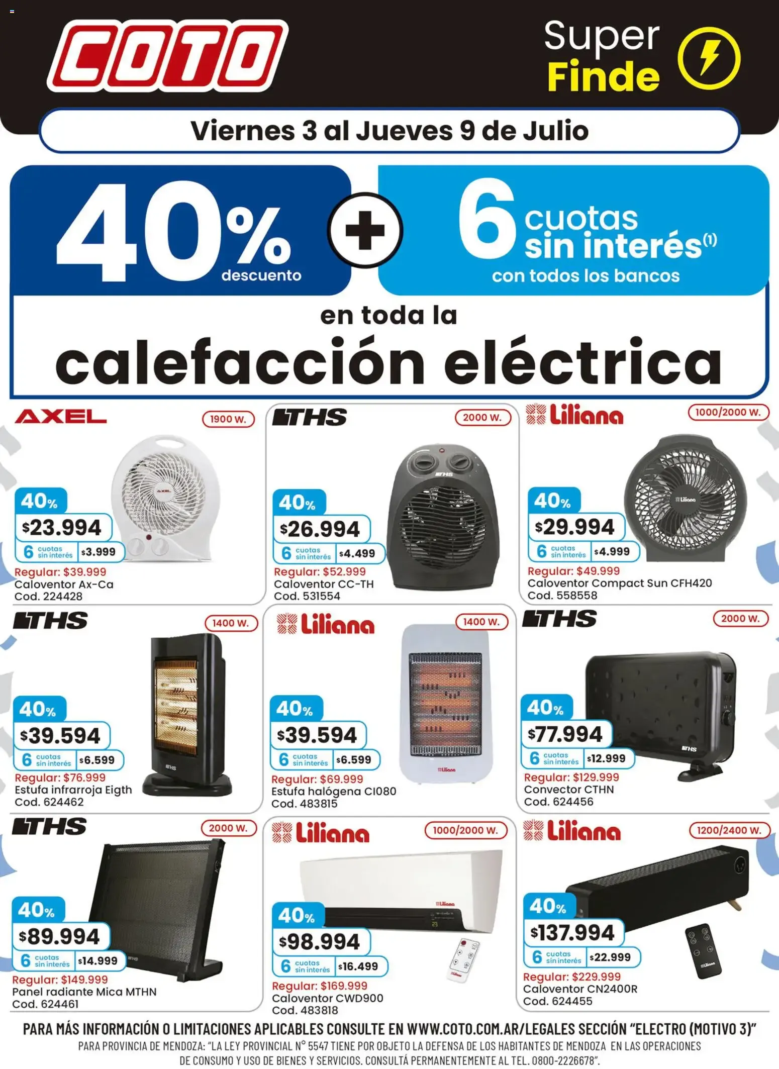 Ofertas de Coto Super Finde Calefacción Eléctrica - 40% Descuento y 6 Cuotas sin Interés 3 de julio al 9 de julio 2026 - Página 1 del catálogo