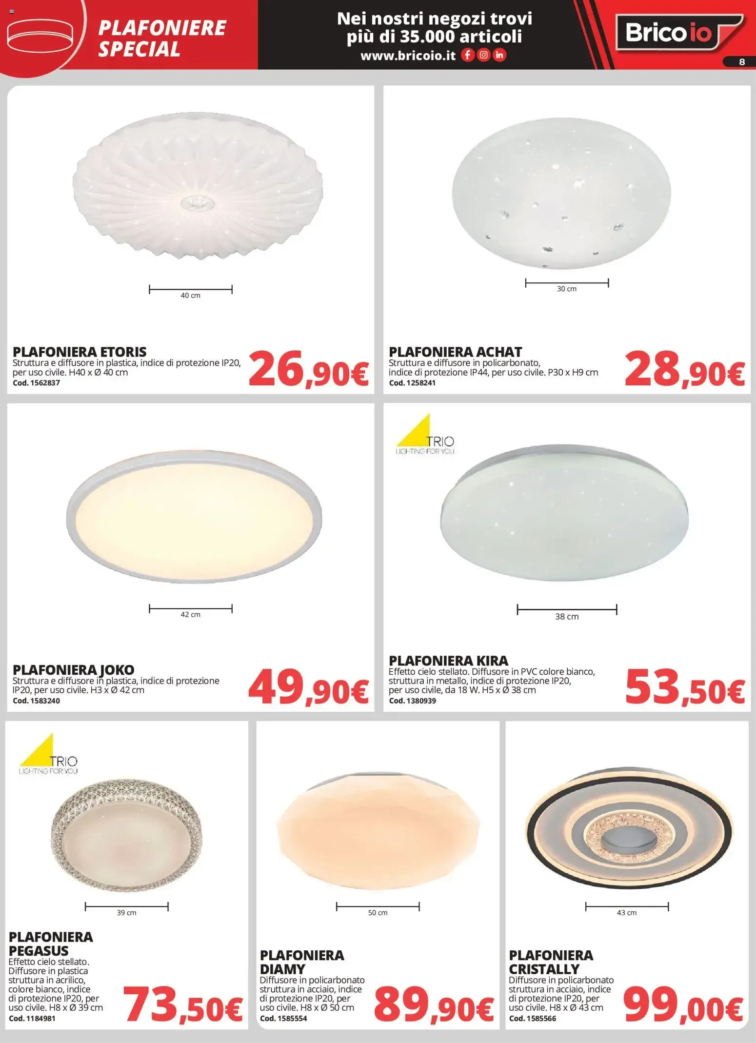 Nuovo Brico io volantino Illuminazione dal 01/10/2026 > offerte anteprima 🛍️ da 1 ottobre a 31 gennaio di 2027 - Pagina del volantino 8