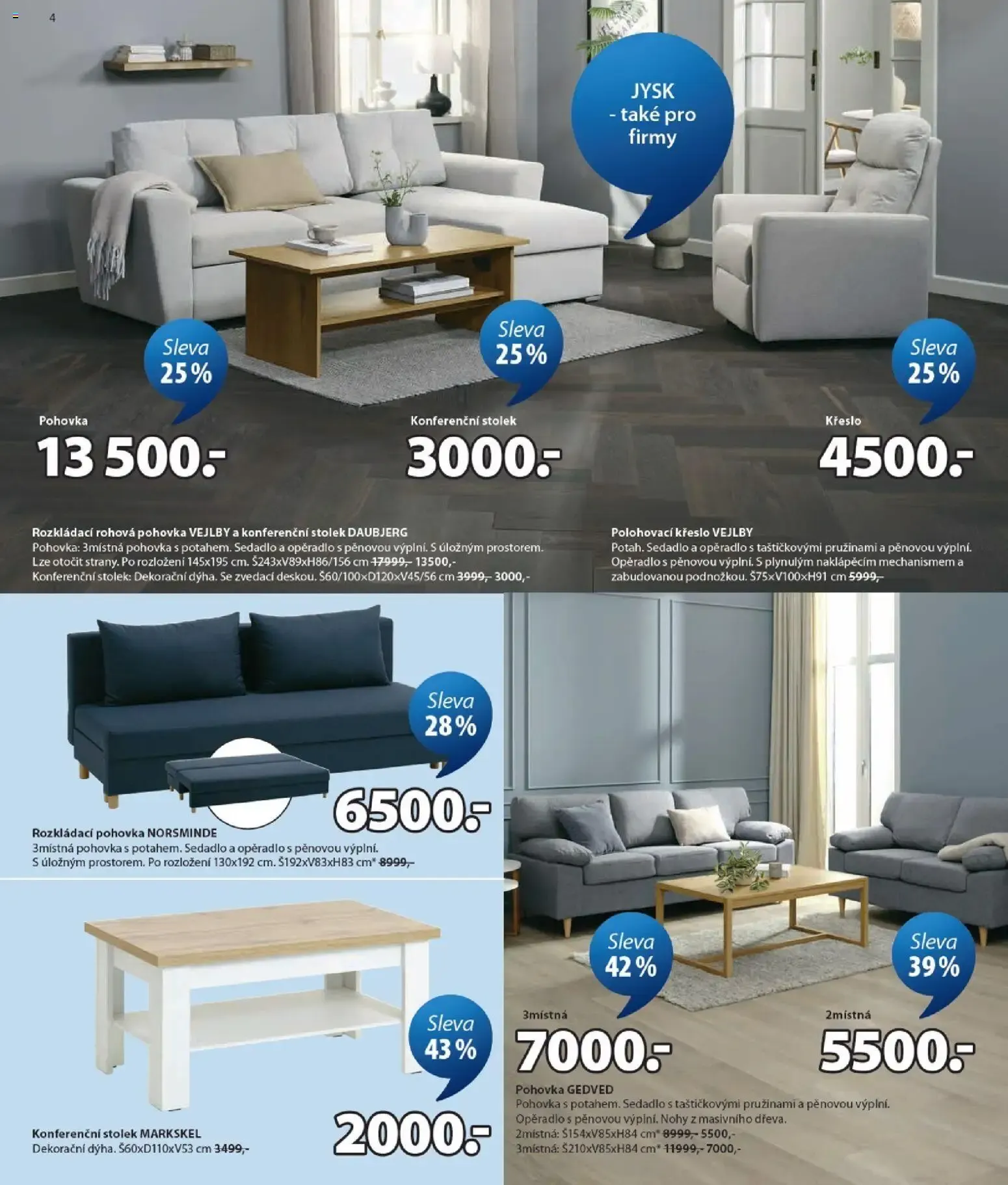 JYSK Scandinavian Sleeping & Living - Skvělá nabídka pro vaši domácnost - 26. srpna 15. září 2026 - Page 4