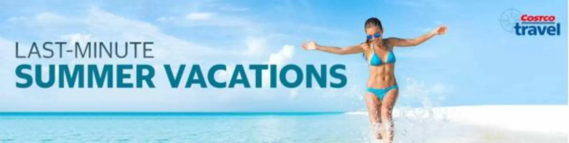 Last-Minute Summer Vacations