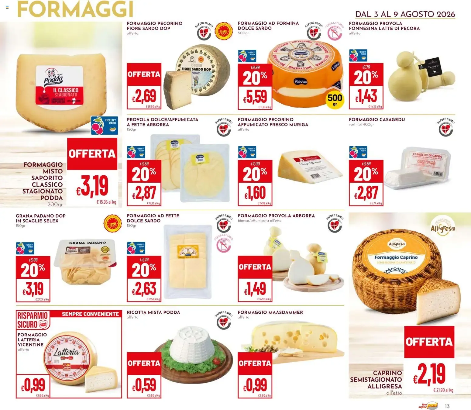 Nuovo Pan volantino dal 03/08/2026 > offerte anteprima 🛍️ da 3 agosto a 9 agosto di 2026 - Pagina del volantino 13