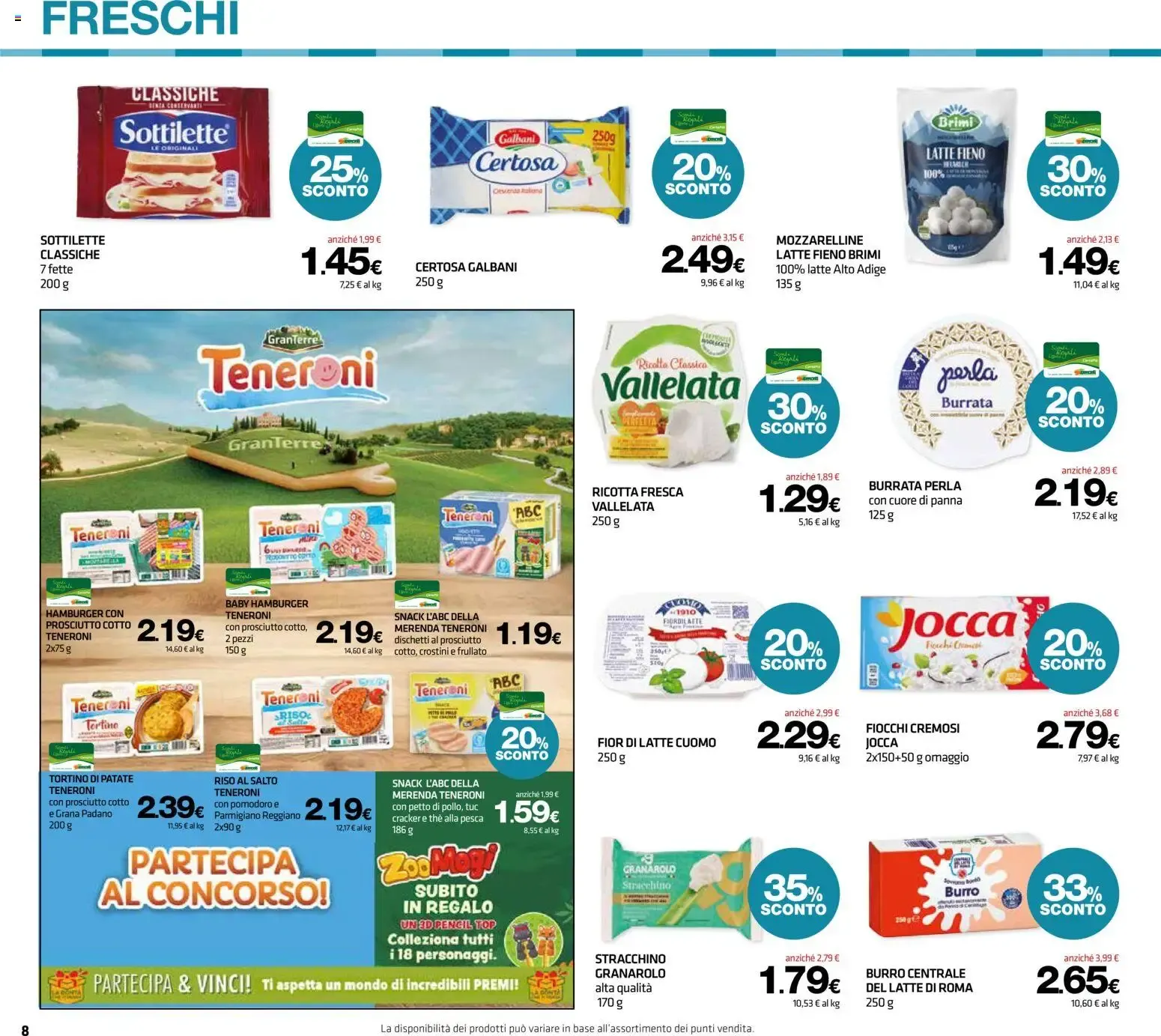 I FRESCHI TI PREMIANO con buoni da 5€! da 22 ottobre a 4 novembre di 2026 - Pagina del volantino 8