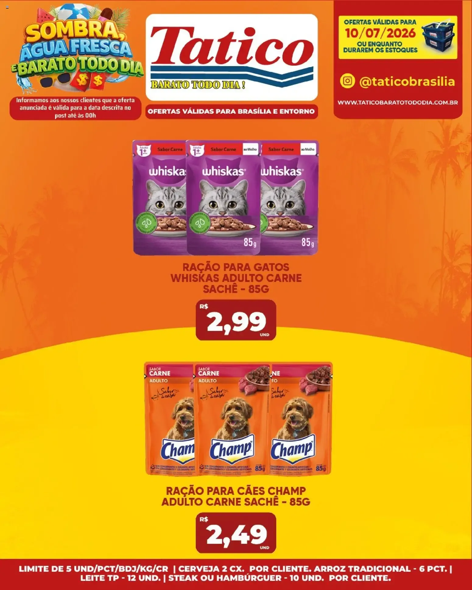 Encarte de Tatico ofertas do Dia de 10/07/2026 | Promoções Online 10 de julho até 10 de julho 2026 - Pagina 26