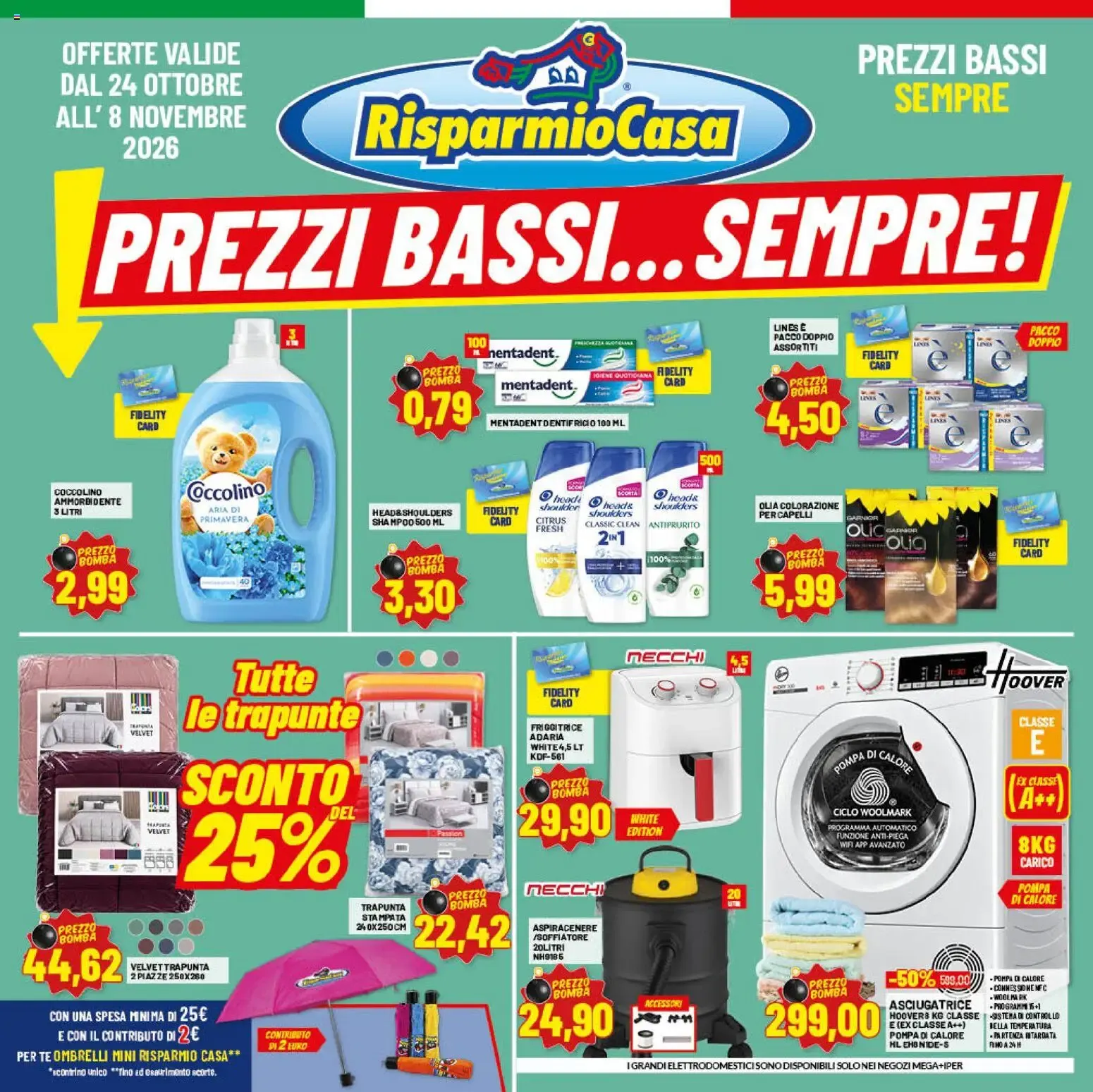 Risparmio Casa: Prezzi Bassi... Sempre!