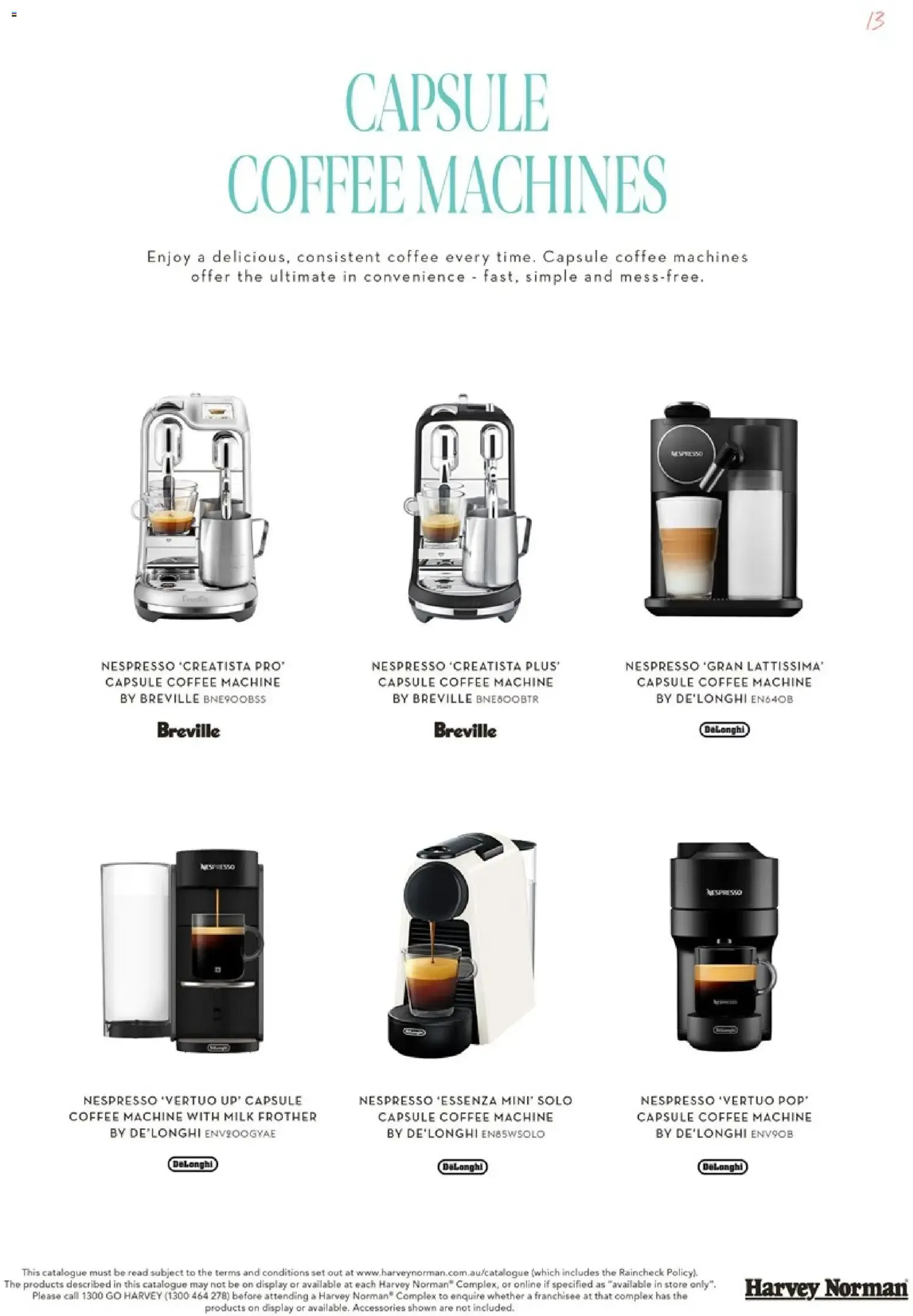 Harvey Norman Coffee Machine Buying Guide: The Coffee Collection - Catalogue valid from 9 July to 31 December 2026 - page 13