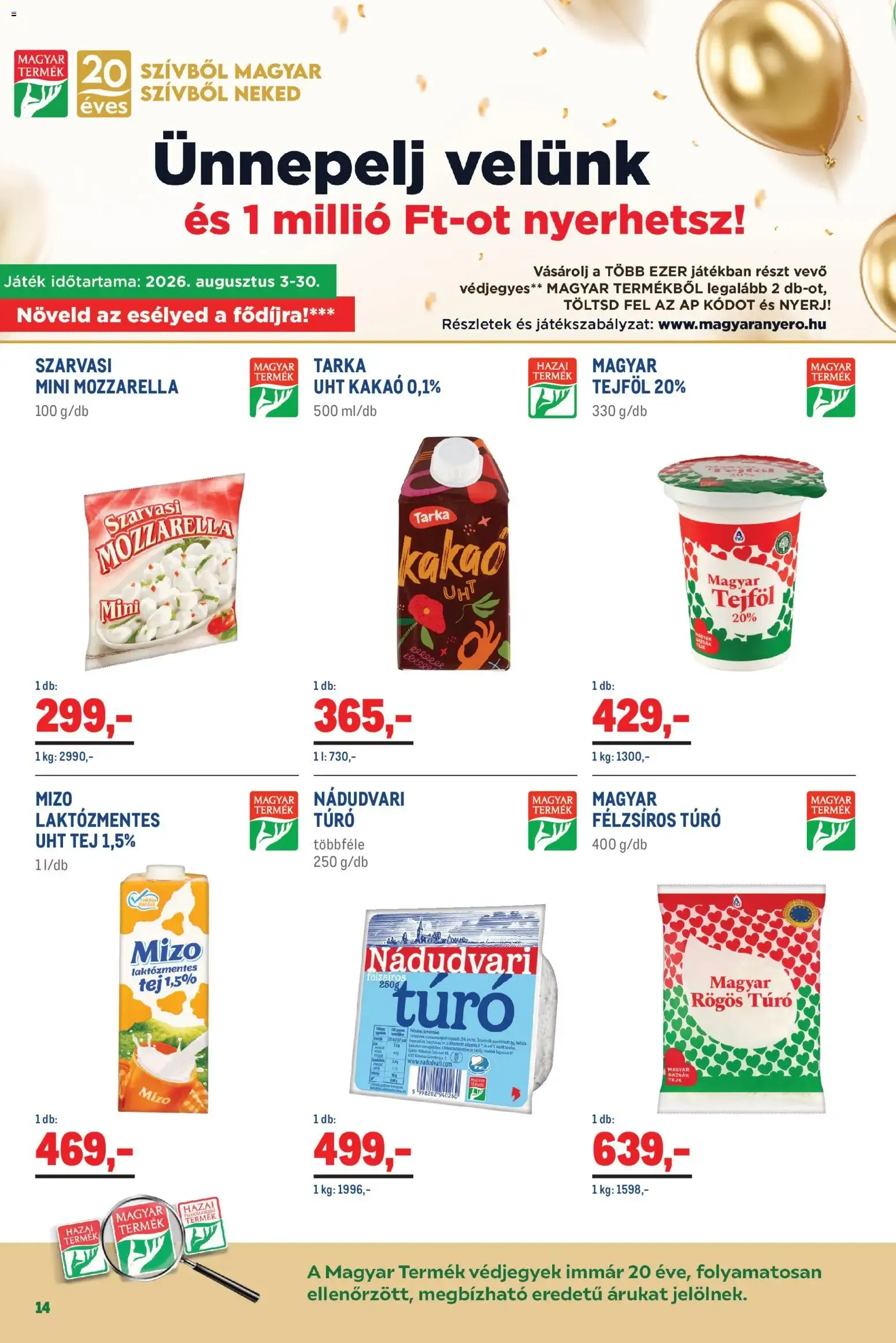 Katalógus Metro akciós újság - 2026.08.01. -tól/töl > akció, lapozható szórólap 🛍️ augusztus 1.-tól augusztus 31.-ig 2026. - Oldal 14
