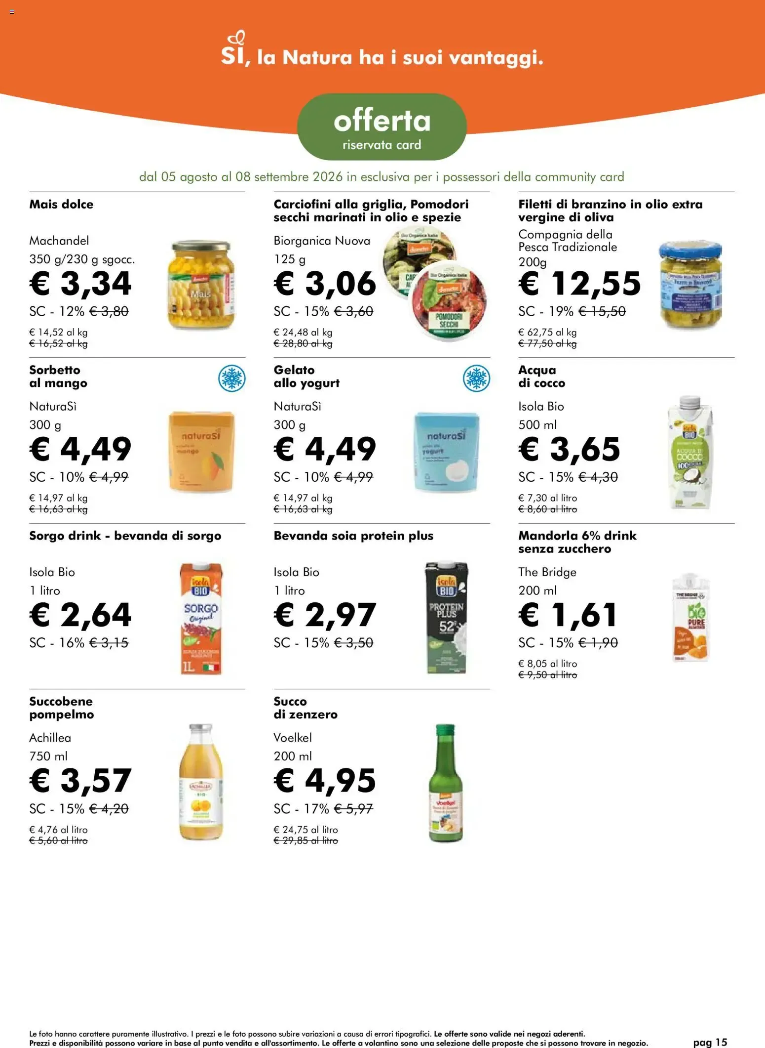 Natura Sì volantino dal 05/08/2026 - online Offerte da 5 agosto a 8 settembre di 2026 - Pagina del volantino 15