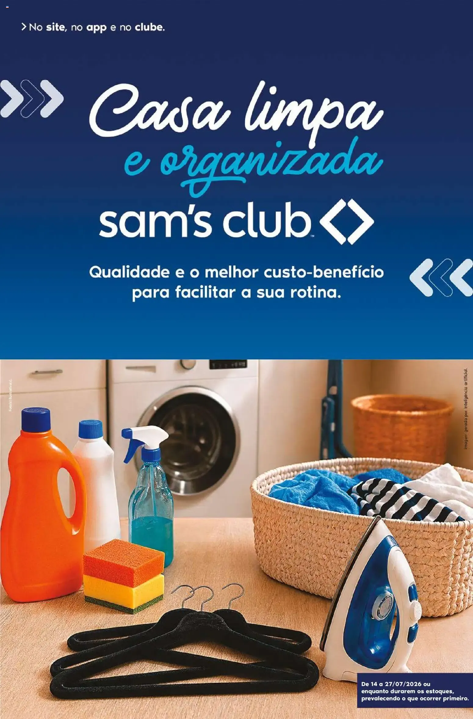 Encarte de Sam's Club ofertas Casa Limpa de 14/07/2026 | Promoções Online 14 de julho até 27 de julho 2026 - Pagina 1