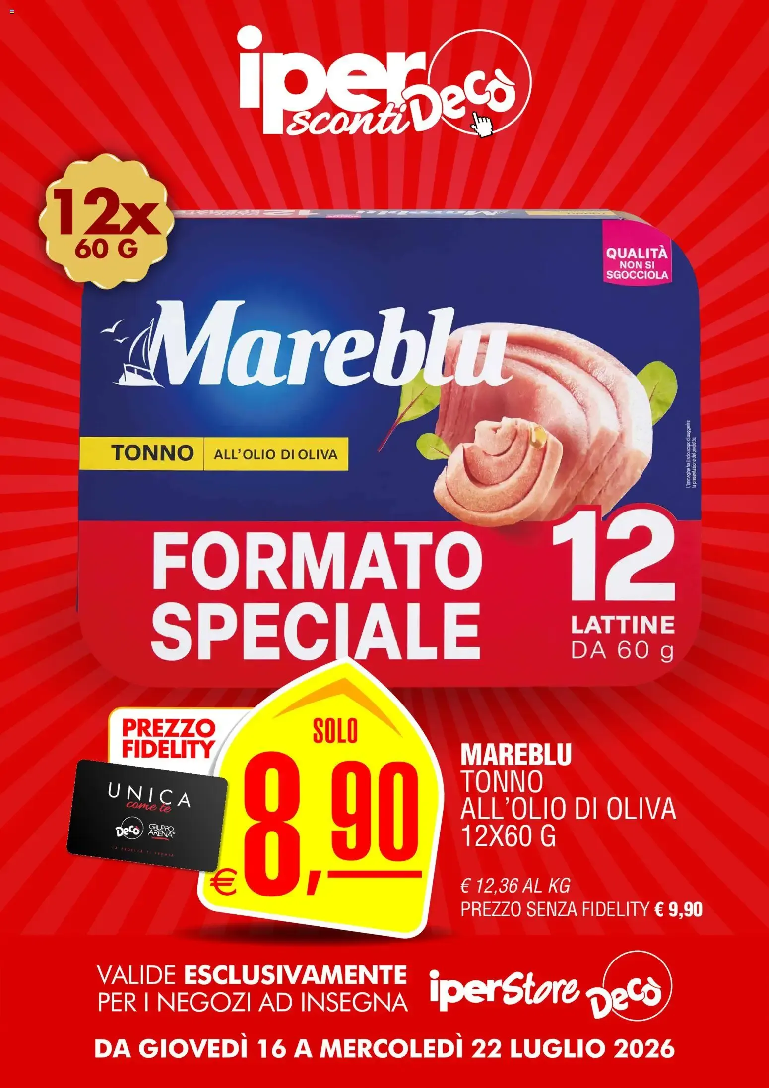 Nuovo Decò volantino iperStore dal 16/07/2026 > offerte anteprima 🛍️ da 16 luglio a 22 luglio di 2026 - Pagina del volantino 6