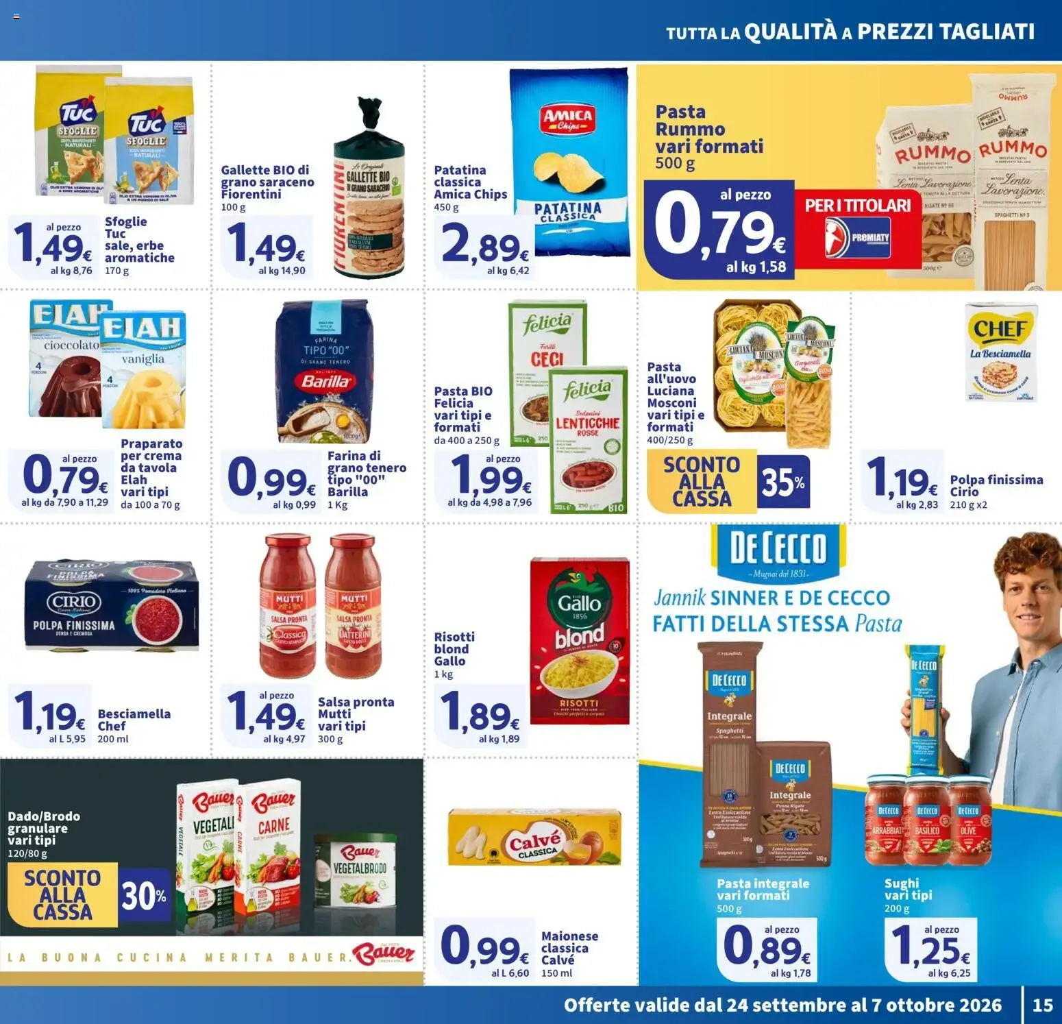 Nuovo SIGMA volantino Toscana dal 24/09/2026 > offerte anteprima 🛍️ da 24 settembre a 7 ottobre di 2026 - Pagina del volantino 15