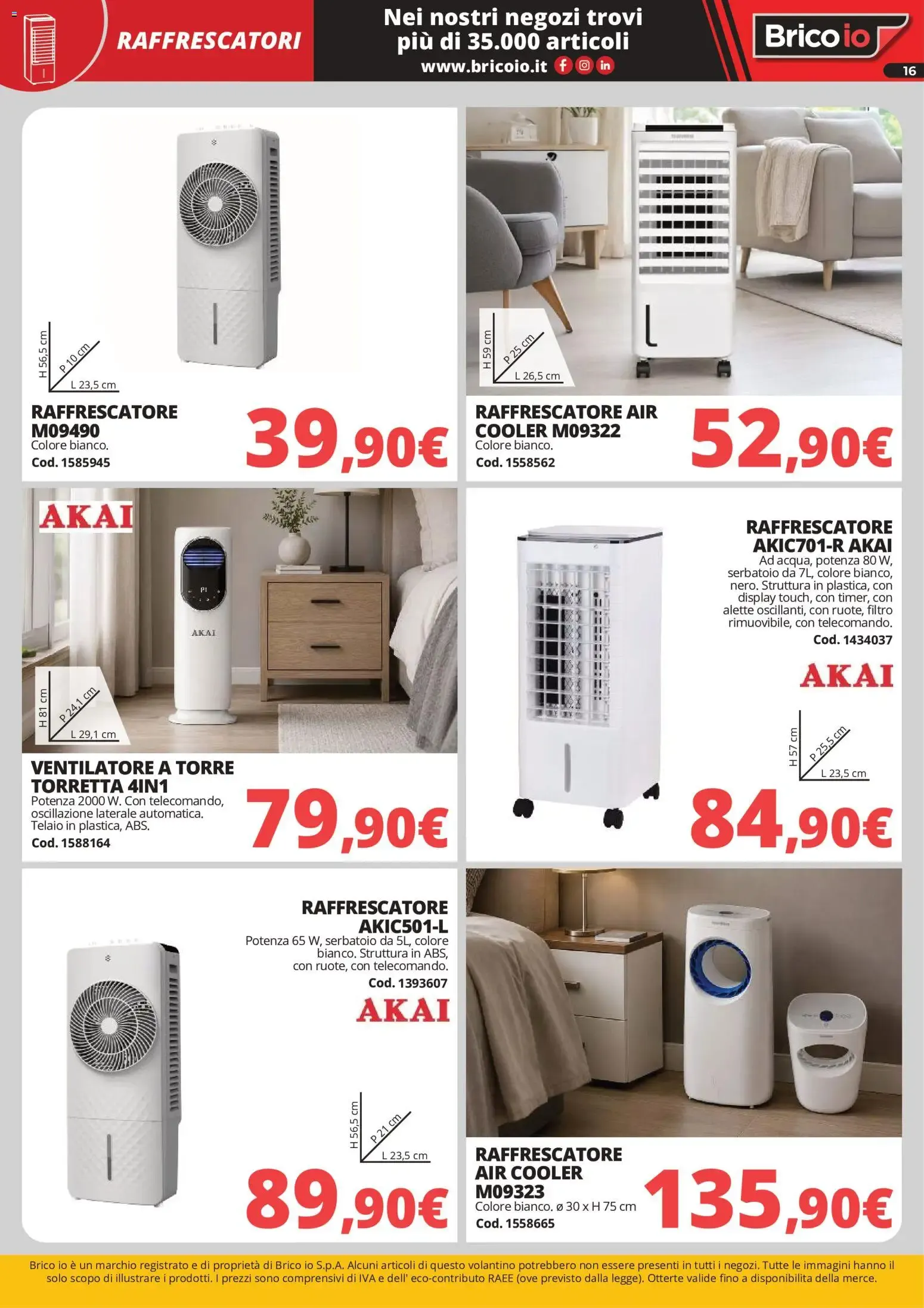 Nuovo Brico io volantino Refrigerazione dal 28/05/2026 > offerte anteprima 🛍️ da 28 maggio a 6 settembre di 2026 - Pagina del volantino 16