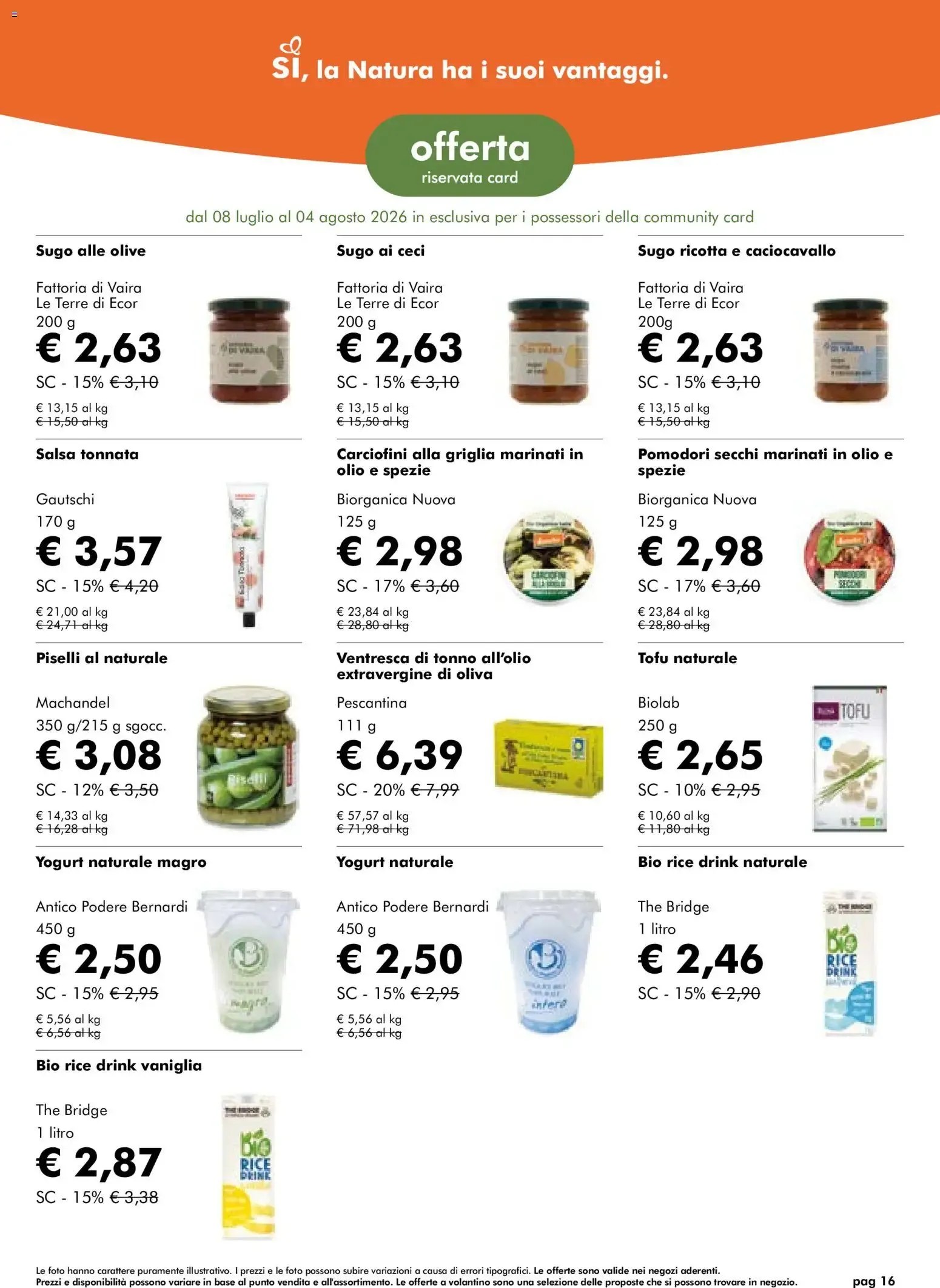 NaturaSì Offerte Luglio 2026 da 1 luglio a 31 luglio di 2026 - Pagina del volantino 16