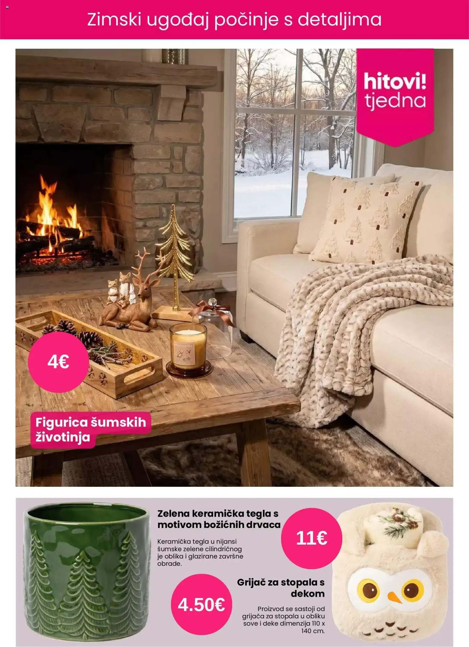 Katalog Zimski ugođaj počinje s detaljima od 15. listopada do 21. listopada 2026. - Pregled Stranica 4