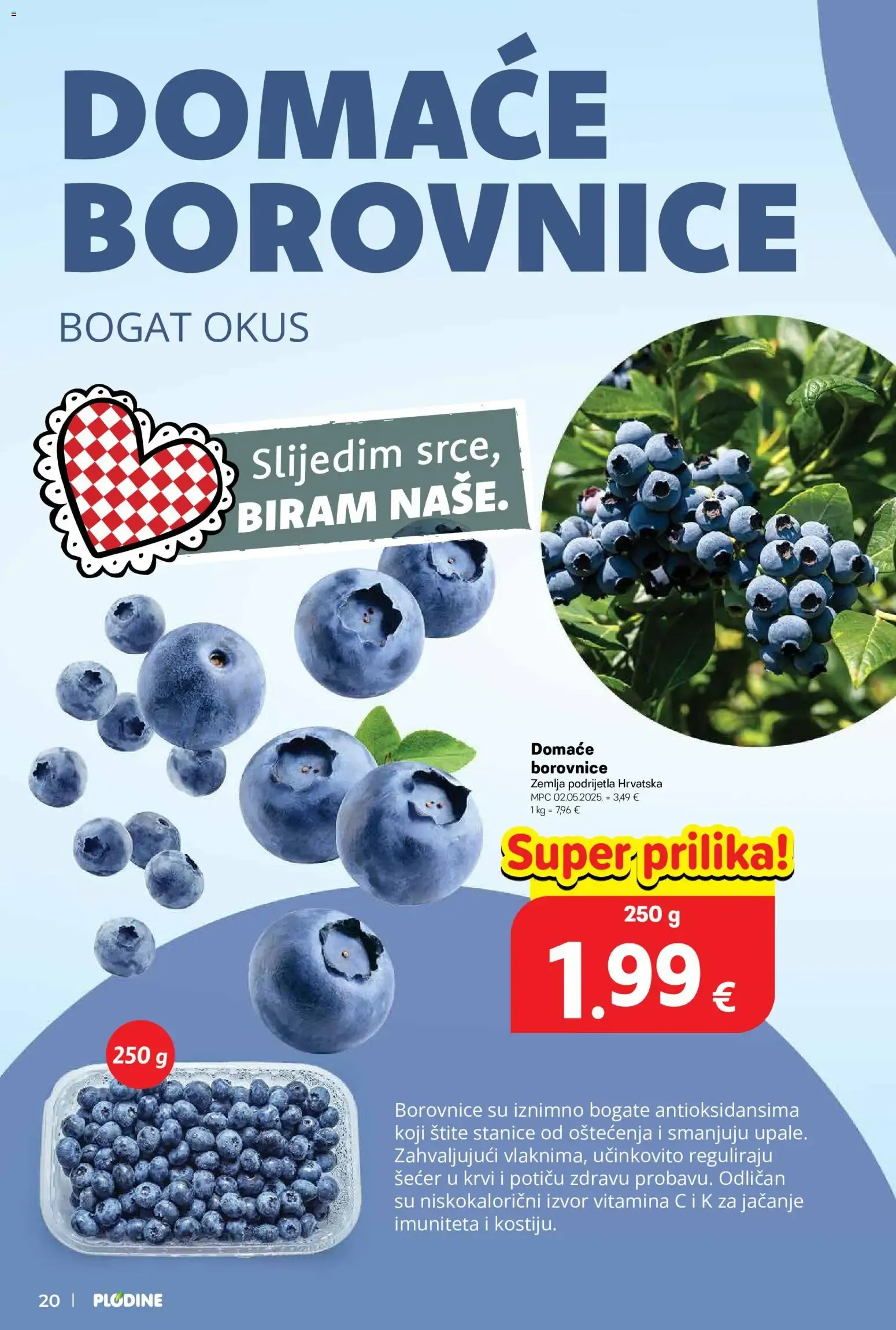 Katalog Plodine Katalog novi od 08.07.2026 na listanje > letak digitalni od 8. srpnja do 14. srpnja 2026. - Pregled Stranica 20