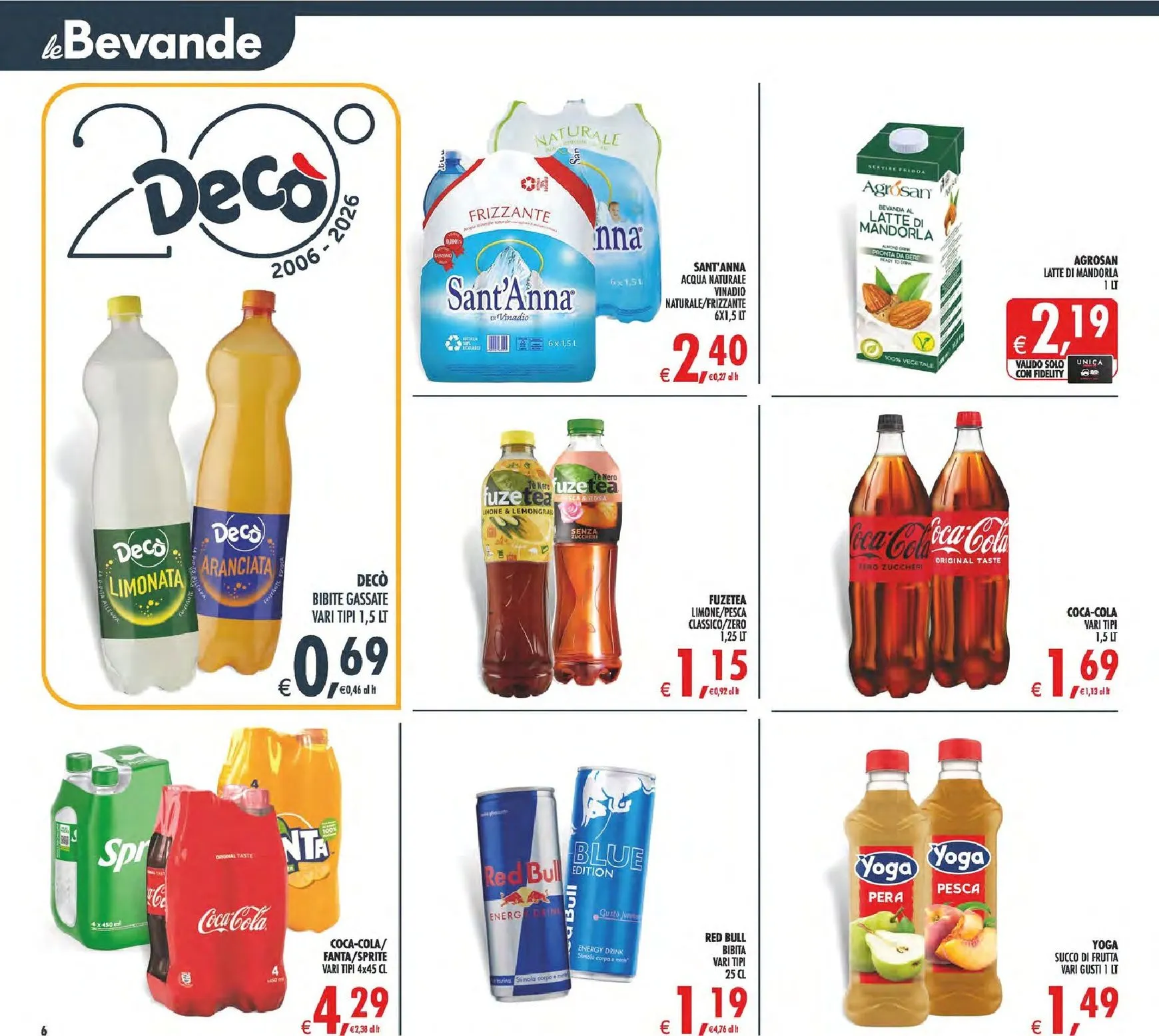 Volantino attuale di Decò - Supermercati/Maxistore/Local Lipari valido dal martedì 09/06/2026 al giovedì 18/06/2026 da 9 giugno a 18 giugno di 2026 - Pagina del volantino 6