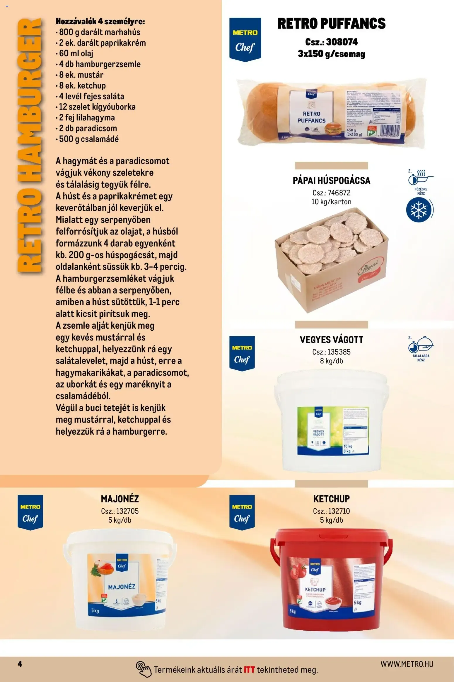 Katalógus Metro Street food megoldások - 2026.04.01. -tól/töl > akció, lapozható szórólap 🛍️ április 1.-tól december 31.-ig 2026. - Oldal 4