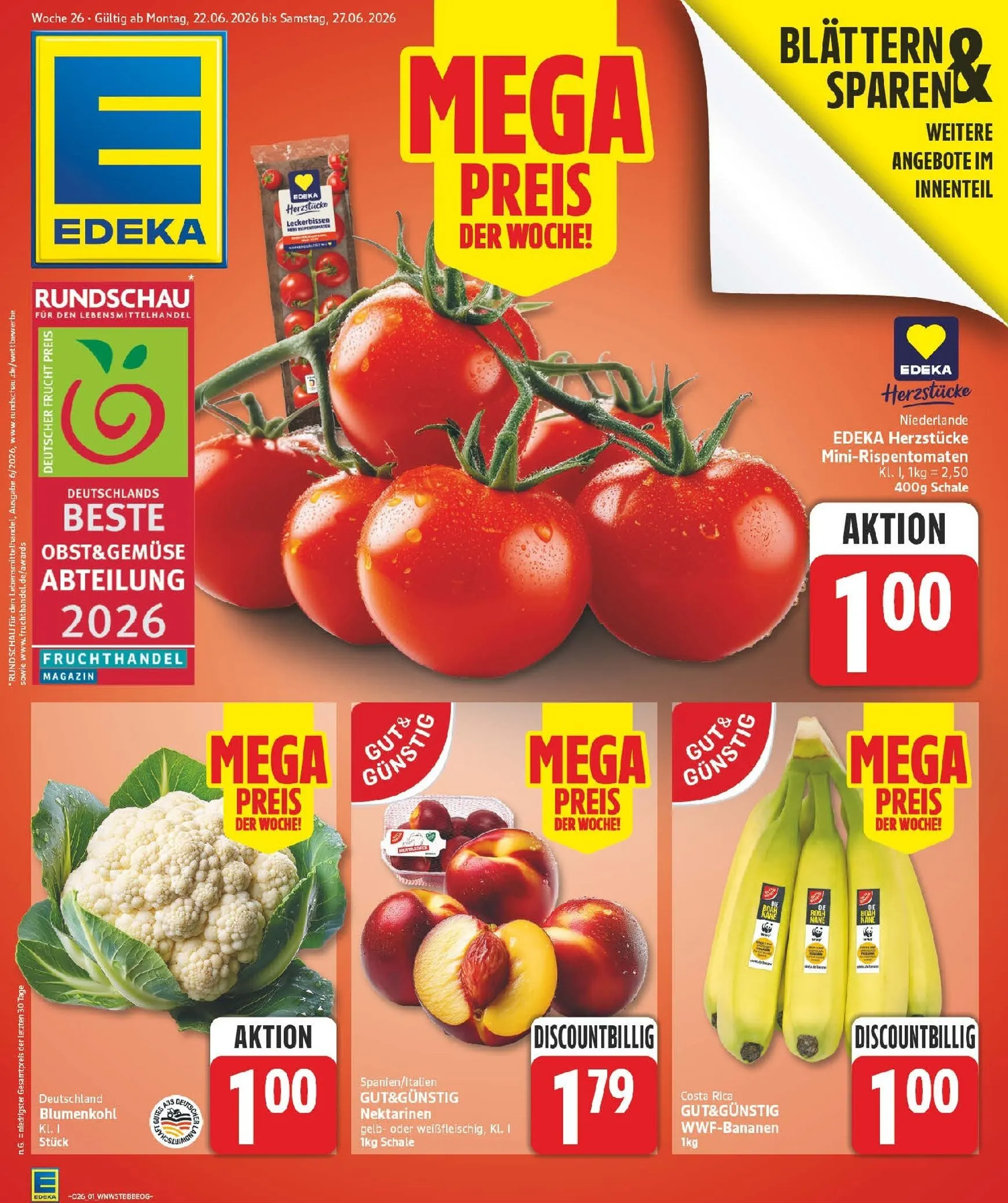 Edeka - Mega Preis der Woche! Prospekt – von Montag 22.06.2026 bis Samstag 27.06.2026 von 22. Juni bis 27. Juni 2026 - Prospekt seite 1