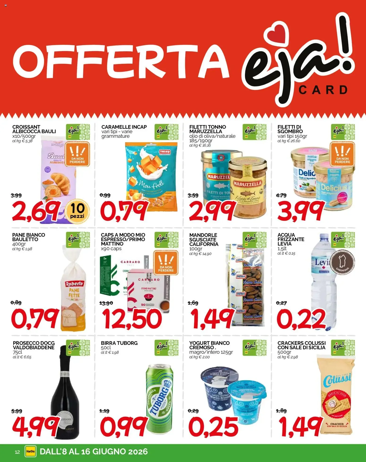 HarDis volantino dal 08/06/2026 - online Offerte da 8 giugno a 16 giugno di 2026 - Pagina del volantino 11