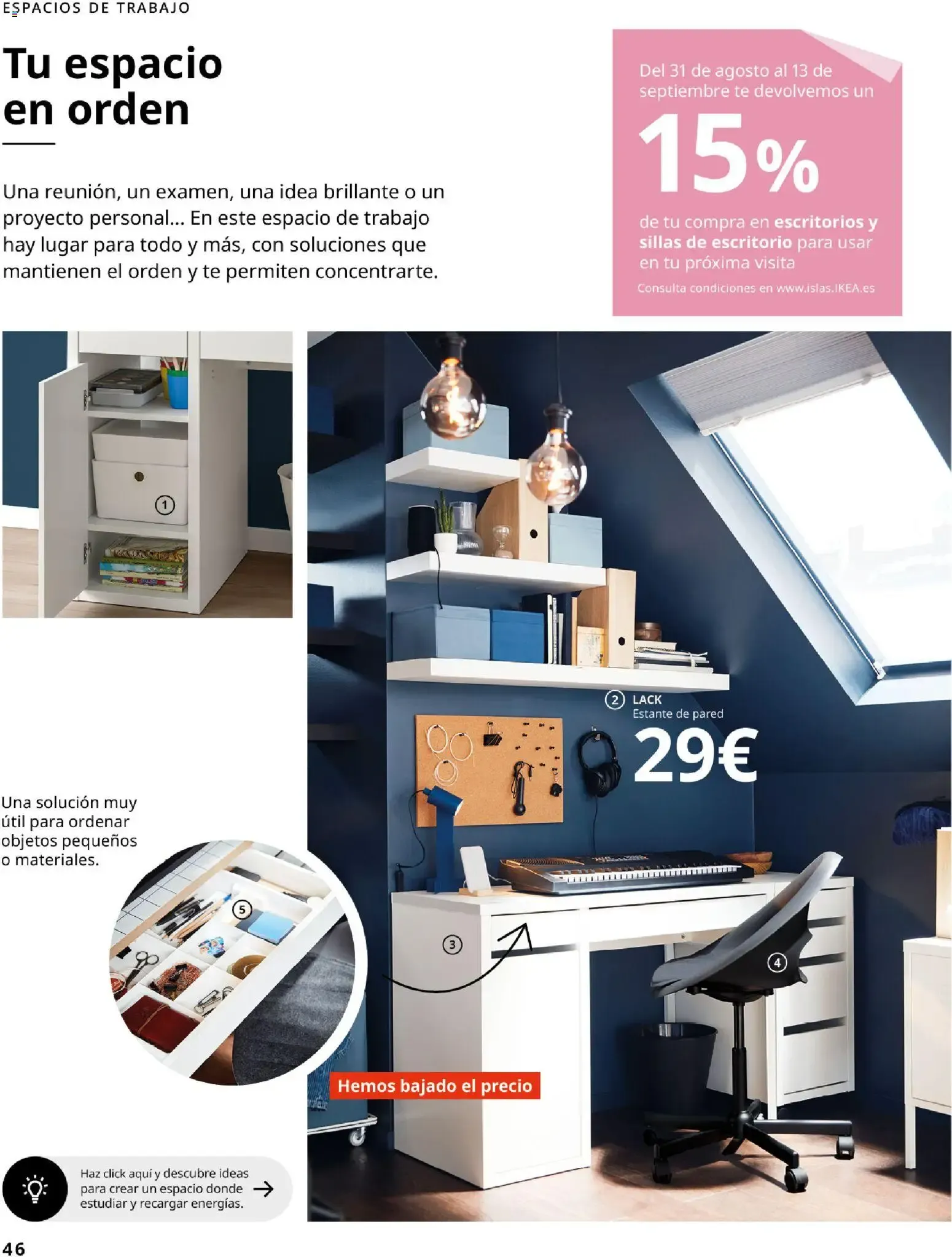Catálogo de IKEA - Haz espacio para lo que más quieres del 01/09/2026 1 de septiembre al 31 de enero 2027 - Página 46