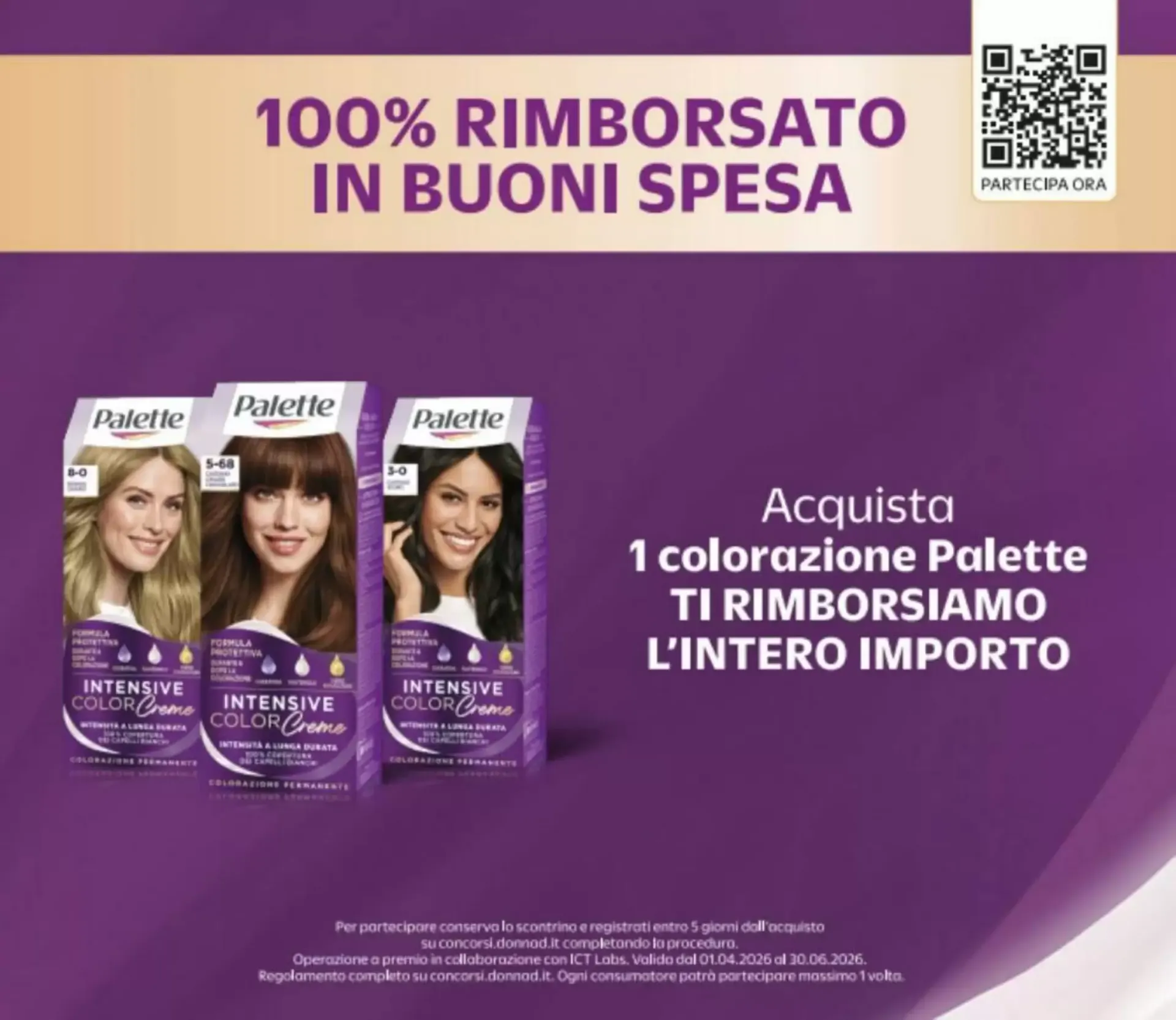Promoción Palette Intensive Color Creme - 100% Reembolsado da 1 aprile a 30 giugno di 2026 - Pagina del volantino 1