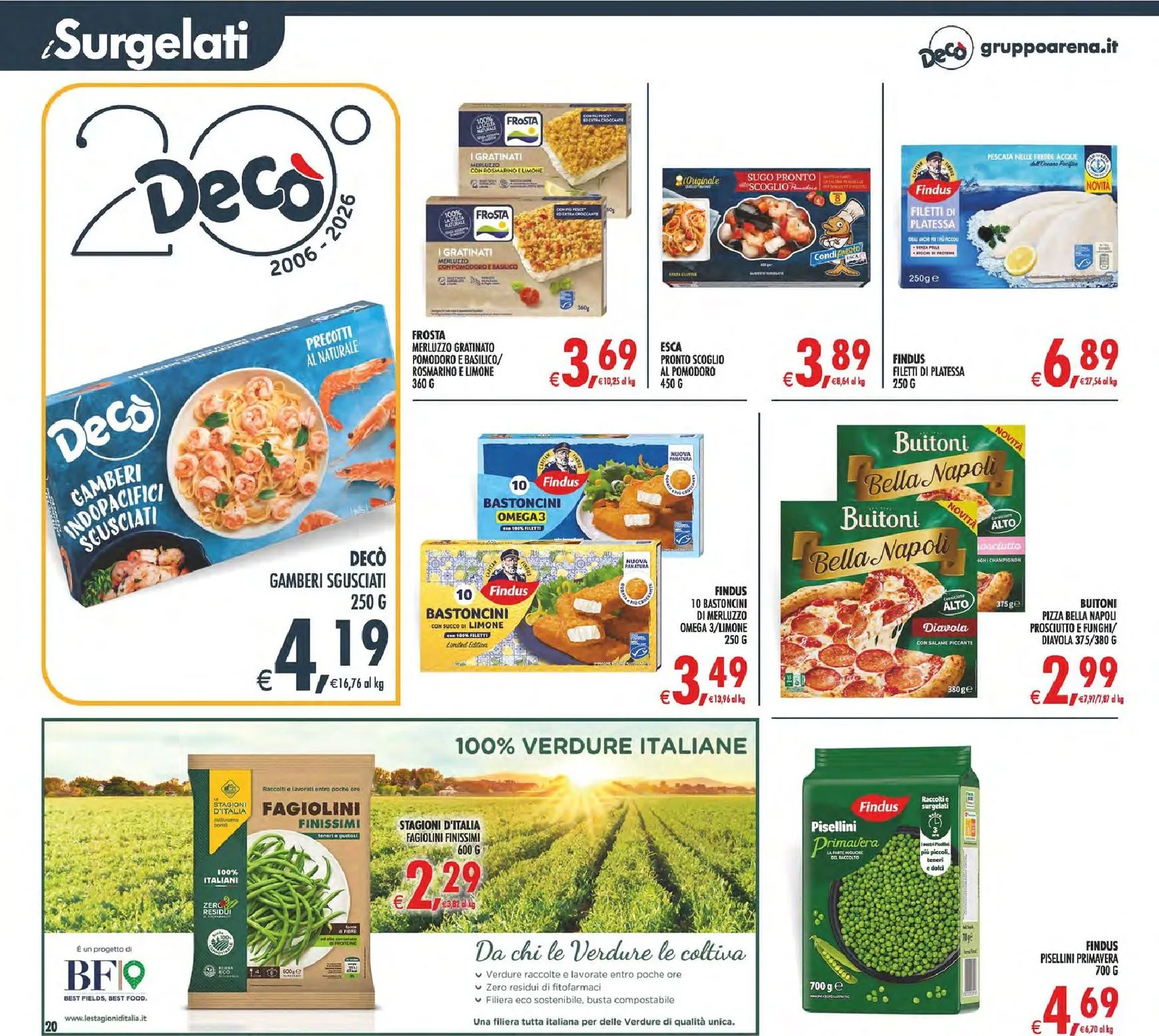 Volantino attuale di Decò - Supermercati/Maxistore/Local Lipari valido dal martedì 09/06/2026 al giovedì 18/06/2026 da 9 giugno a 18 giugno di 2026 - Pagina del volantino 20