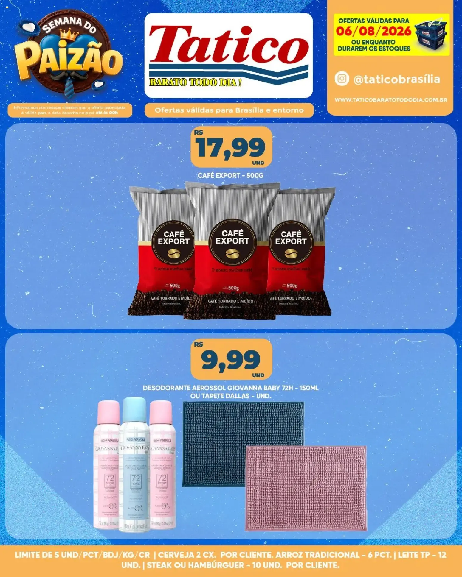 Encarte de Tatico | Semana do Paizão: Ofertas do Dia 06/08/2026 6 de agosto até 6 de agosto 2026 - Pagina 8