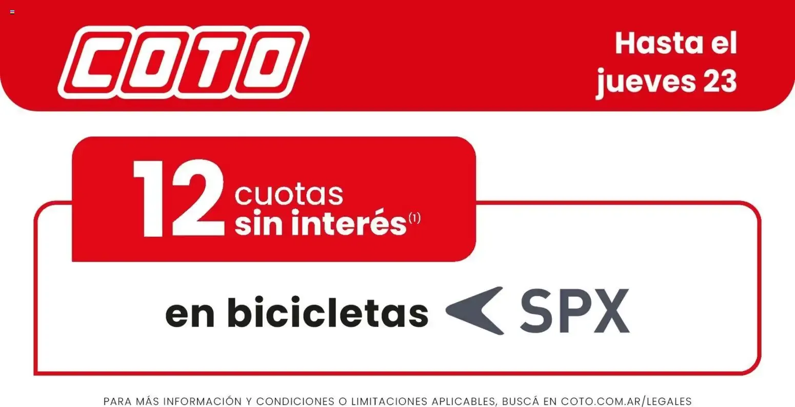 Ofertas de Coto - 12 cuotas sin interés en bicicletas SPX 21 de julio al 23 de julio 2026 - Página 1 del catálogo
