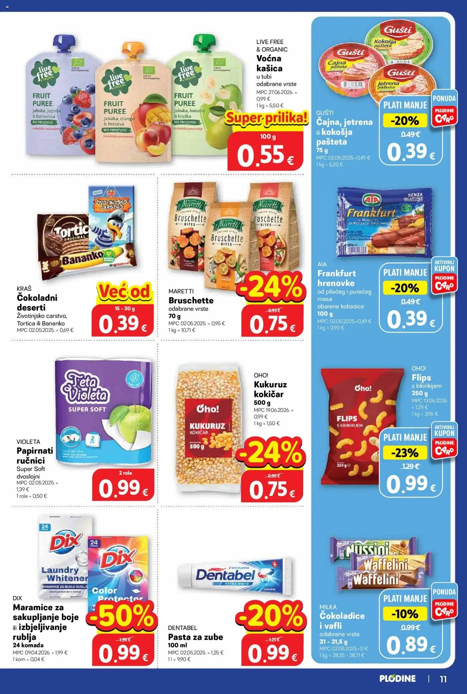 Katalog Plodine Katalog novi od 07.10.2026 na listanje > letak digitalni od 7. listopada do 13. listopada 2026. - Pregled Stranica 11