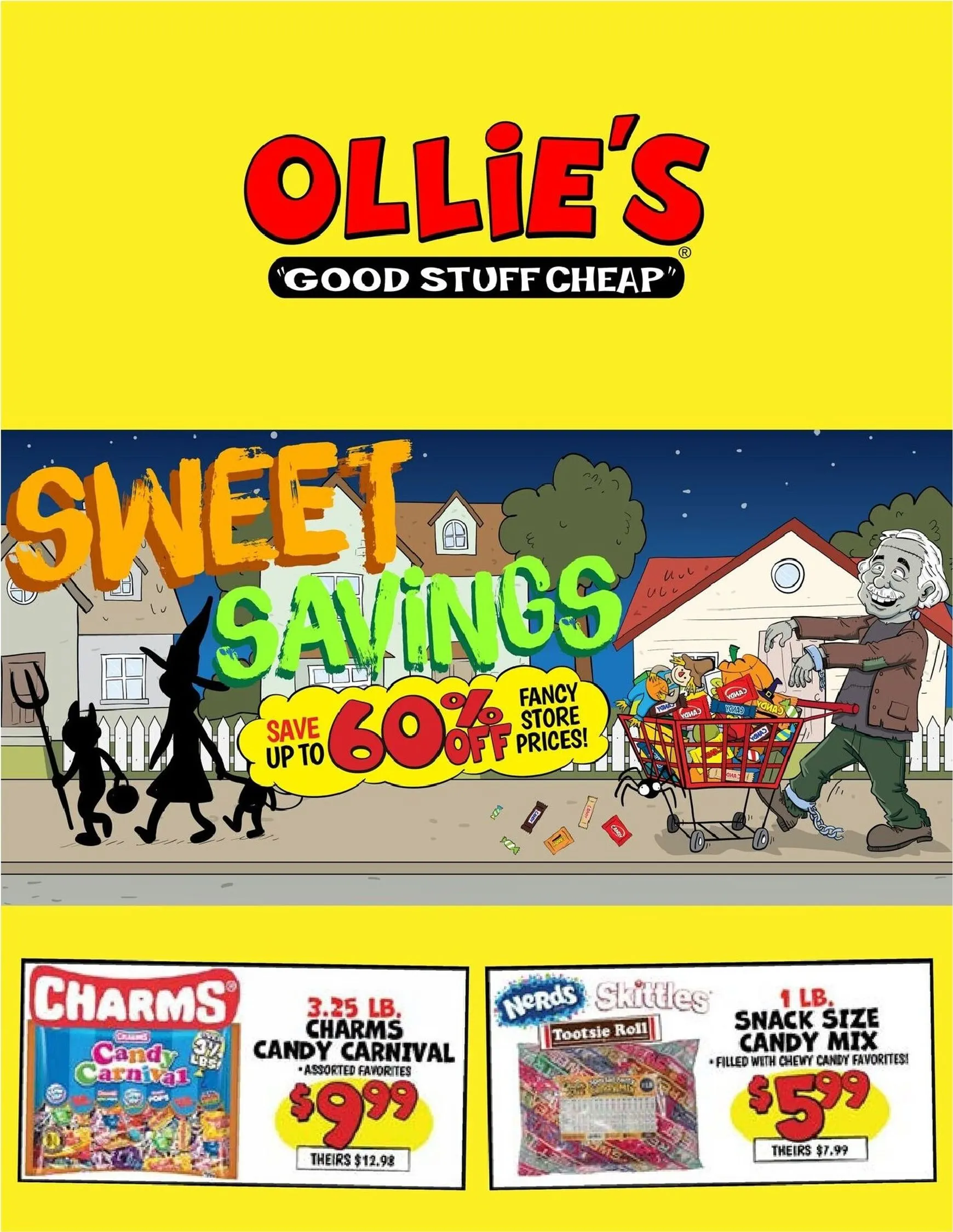 Current Ollie's - Sweet Savings leaflet valid from Tuesday 09/22/2026 to Monday 09/28/2026