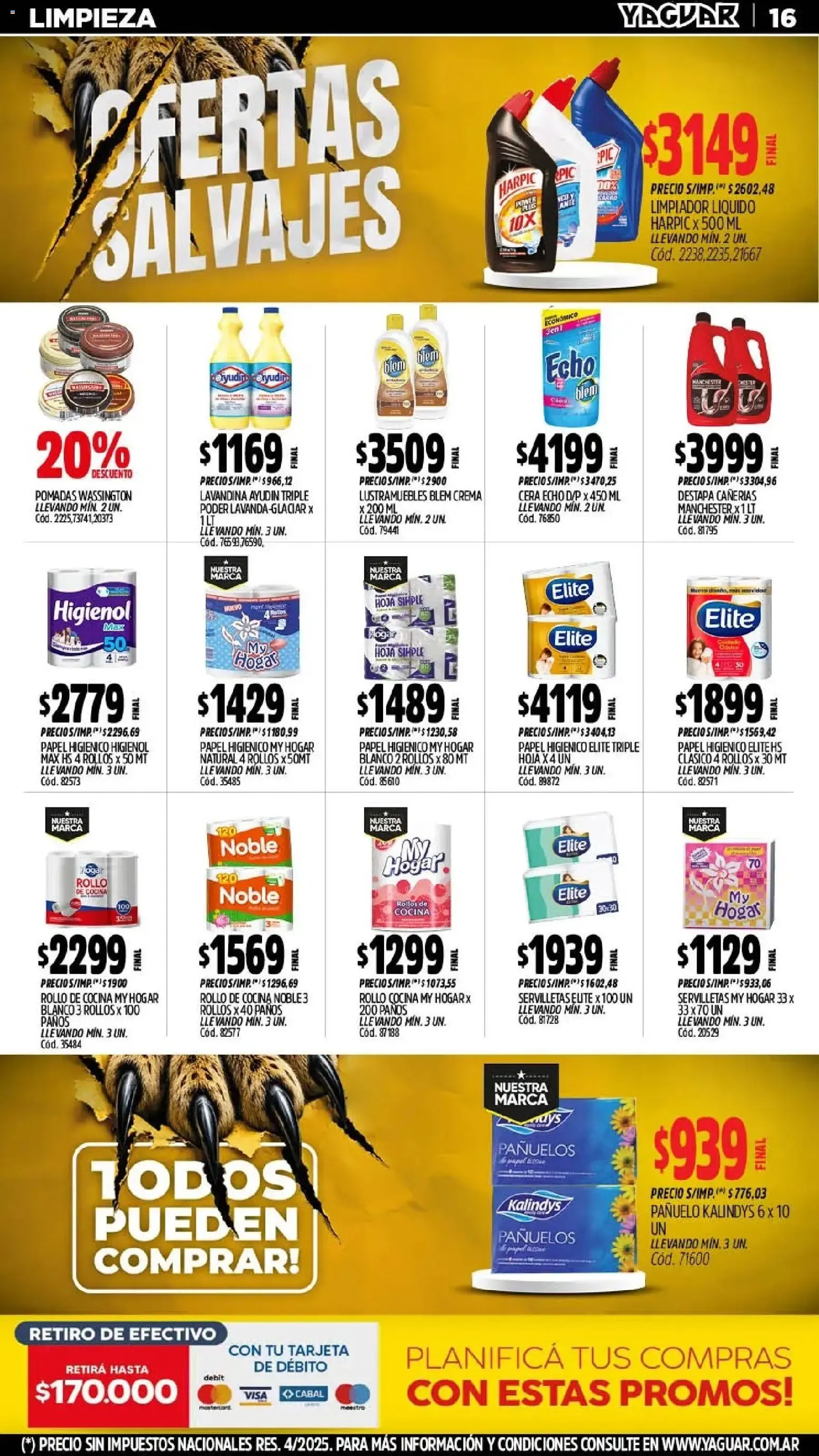 Ofertas de MAYORISTA YAGUAR OFERTAS SALVAJES 3 de agosto al 8 de agosto 2026 - Página 16 del catálogo