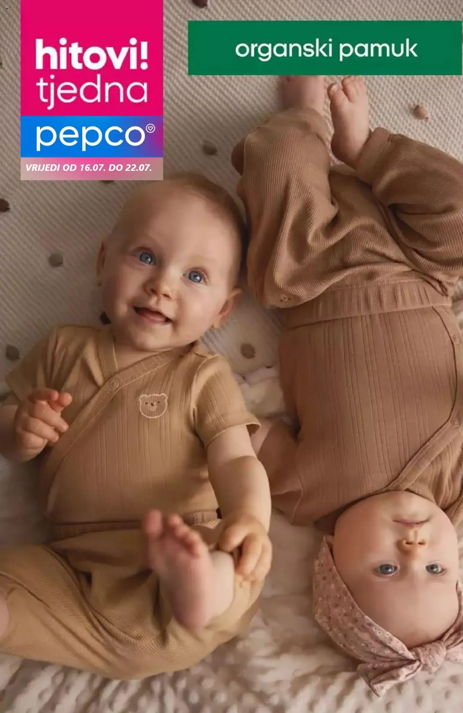 Katalog Pepco: Hitovi tjedna - Organski pamuk od 16. srpnja do 22. srpnja 2026. - Pregled Stranica 1