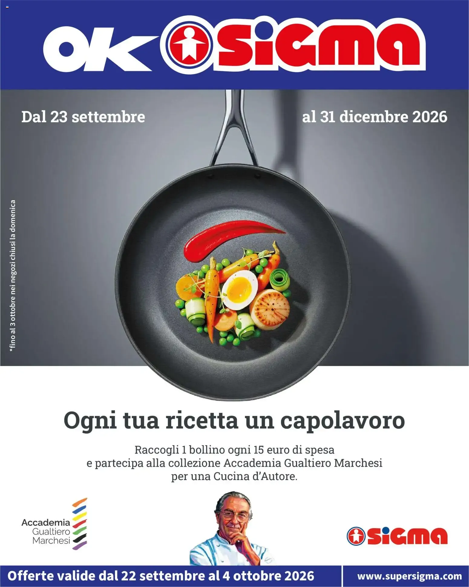 Nuovo SIGMA volantino OK dal 22/09/2026 > offerte anteprima 🛍️