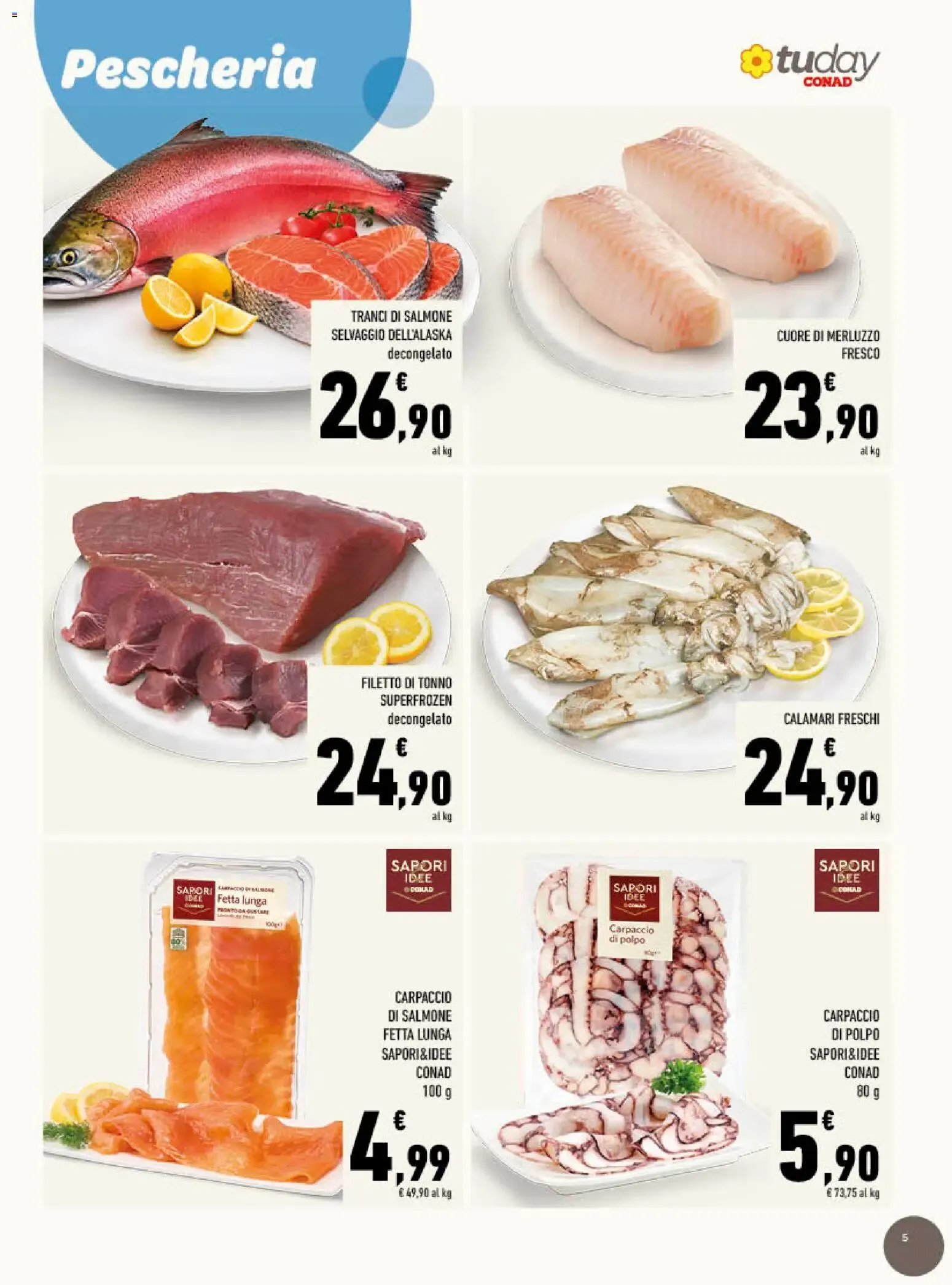 tuday CONAD - Gusto Italiano in Tavola da 17 giugno a 30 giugno di 2026 - Pagina del volantino 5