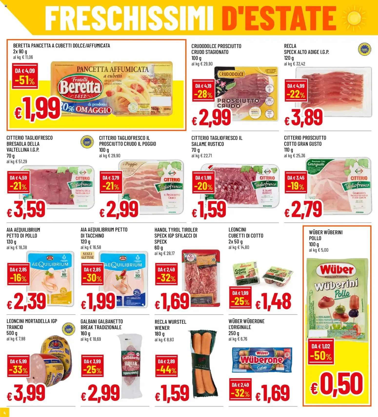 GALASSIA Superstore FRESCHISSIMI D'ESTATE da 30 luglio a 9 agosto di 2026 - Pagina del volantino 4