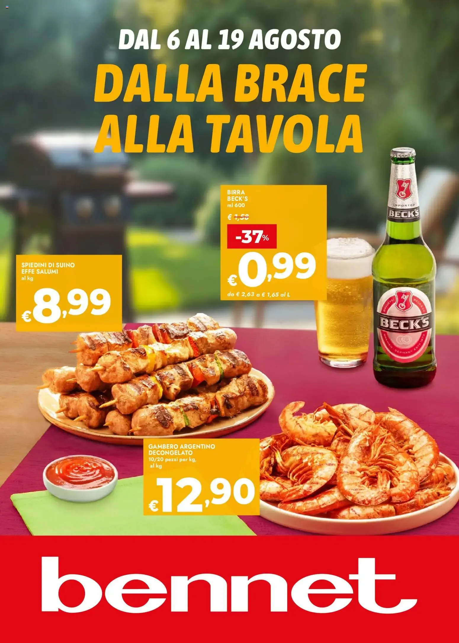 Nuovo bennet volantino Dalla Brace Alla Tavola dal 06/08/2026 > offerte anteprima 🛍️ da 6 agosto a 19 agosto di 2026 - Pagina del volantino 1