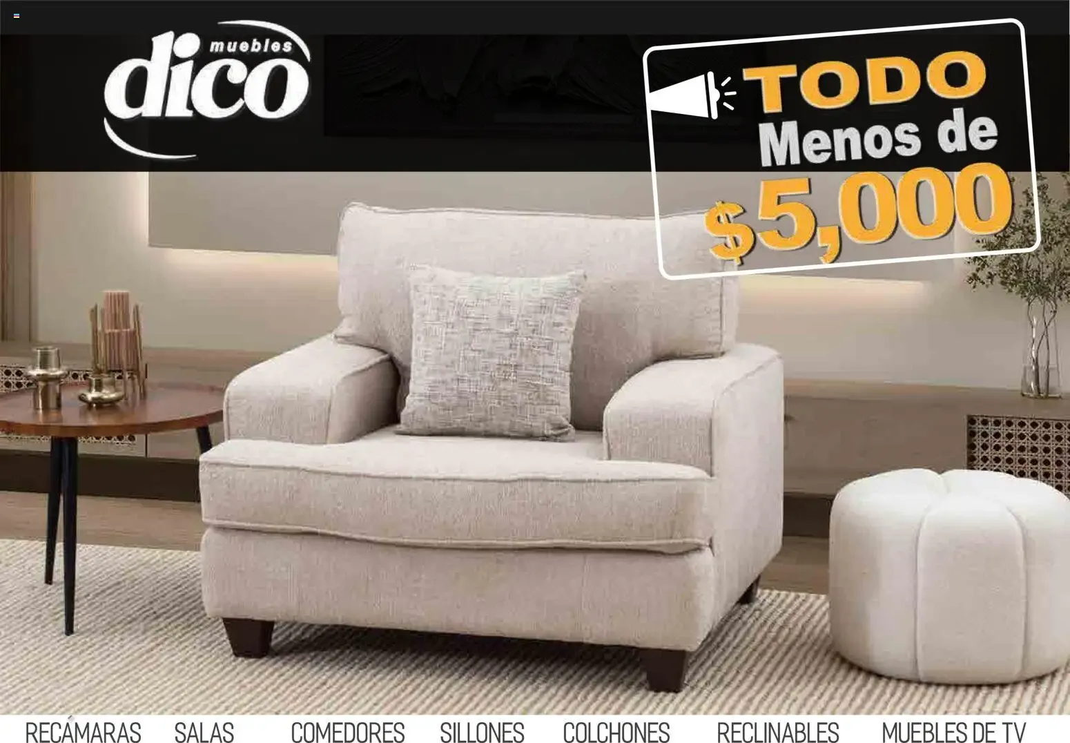 Catálogo de Muebles Dico - Todo Menos de $5,000 9 de abril al 31 de diciembre 2026 - Pagina 1