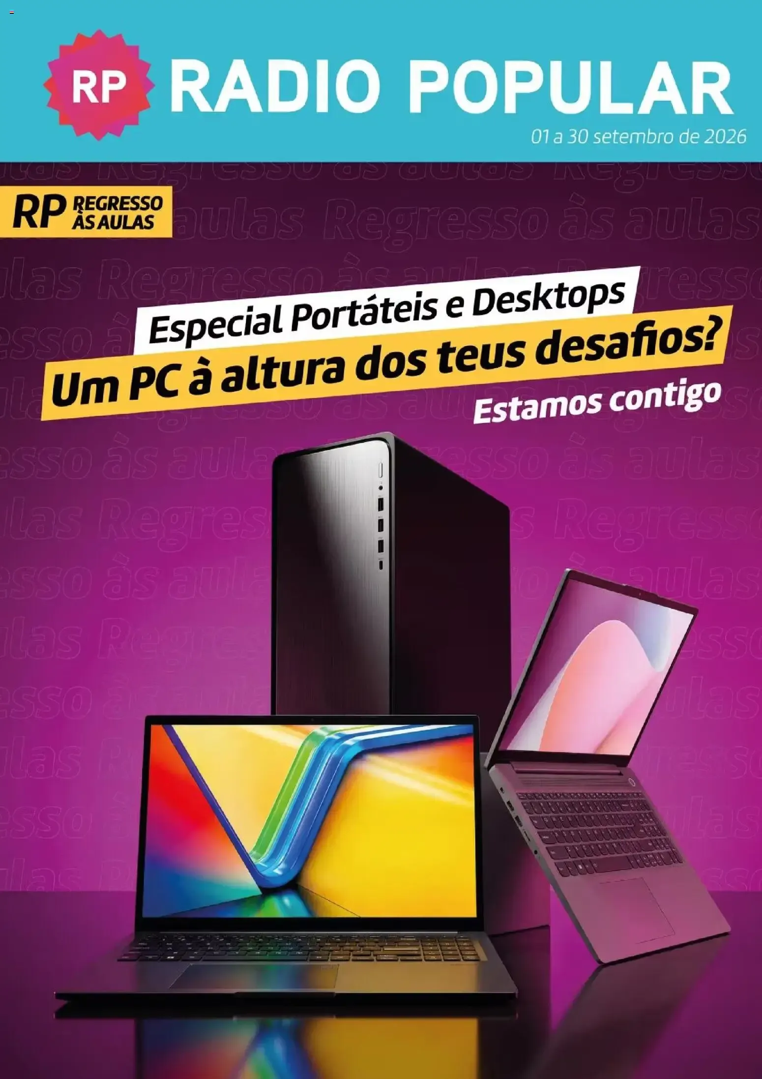 Folheto Radio Popular Especial Portáteis e Desktops » de 01/09/2026 - 30/09/2026 de 1 de setembro até 30 de setembro 2026 - Pagina 1