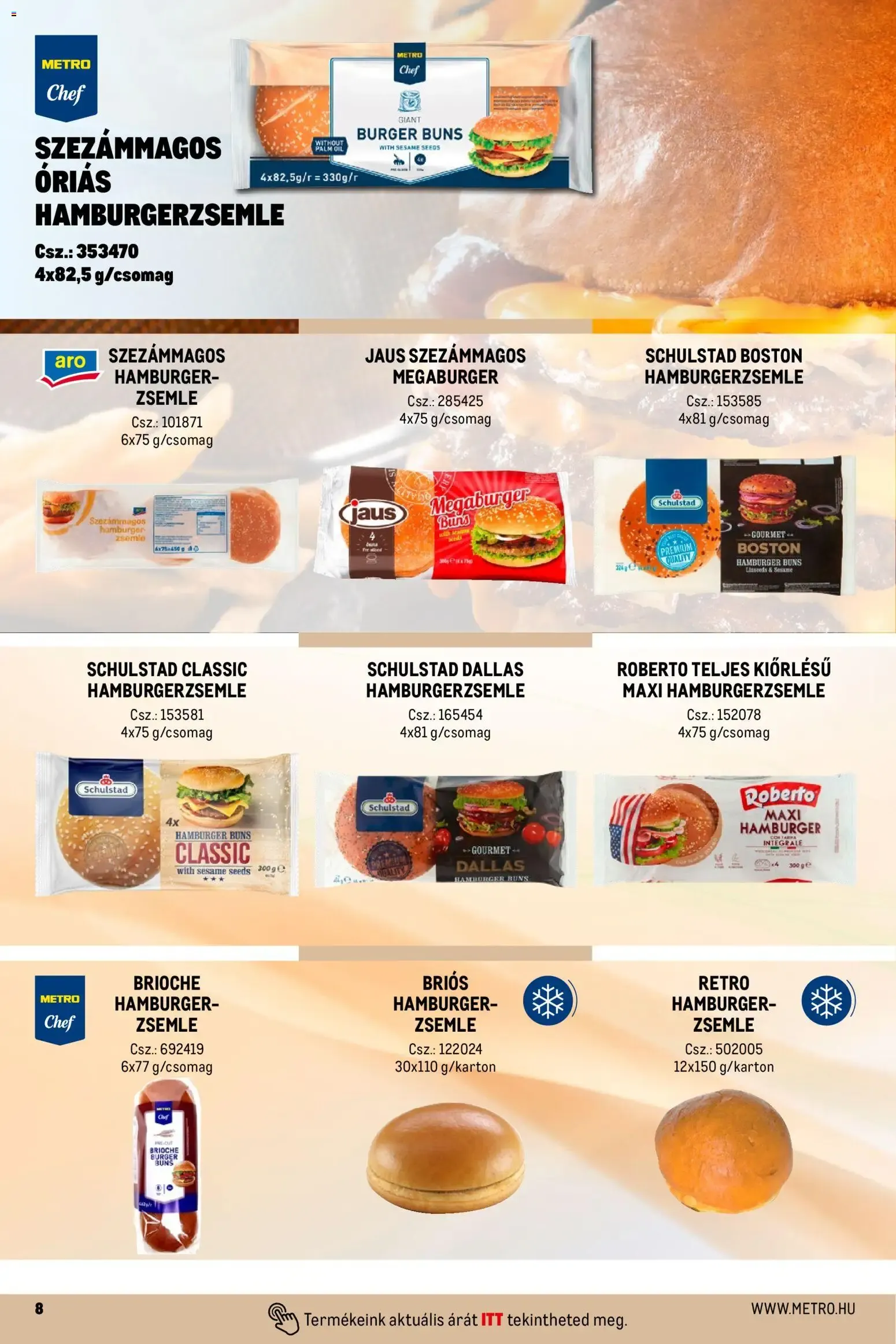 Katalógus Metro Street food megoldások - 2026.04.01. -tól/töl > akció, lapozható szórólap 🛍️ április 1.-tól december 31.-ig 2026. - Oldal 8