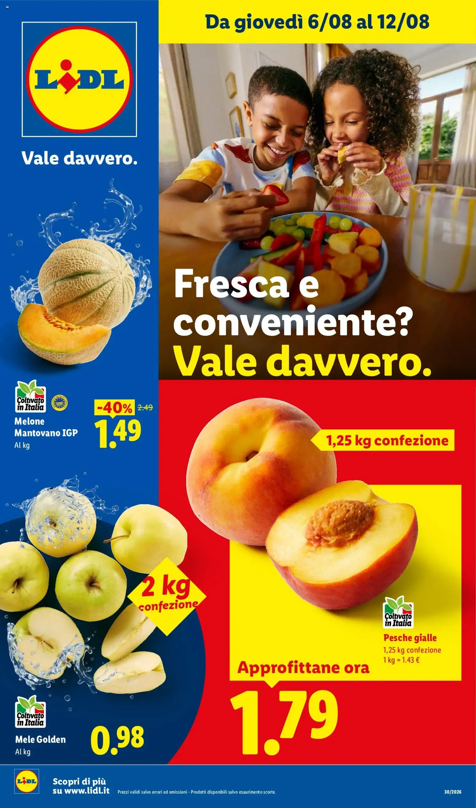 Fresca e conveniente? Vale davvero. da 6 agosto a 12 agosto di 2026 - Pagina del volantino 1