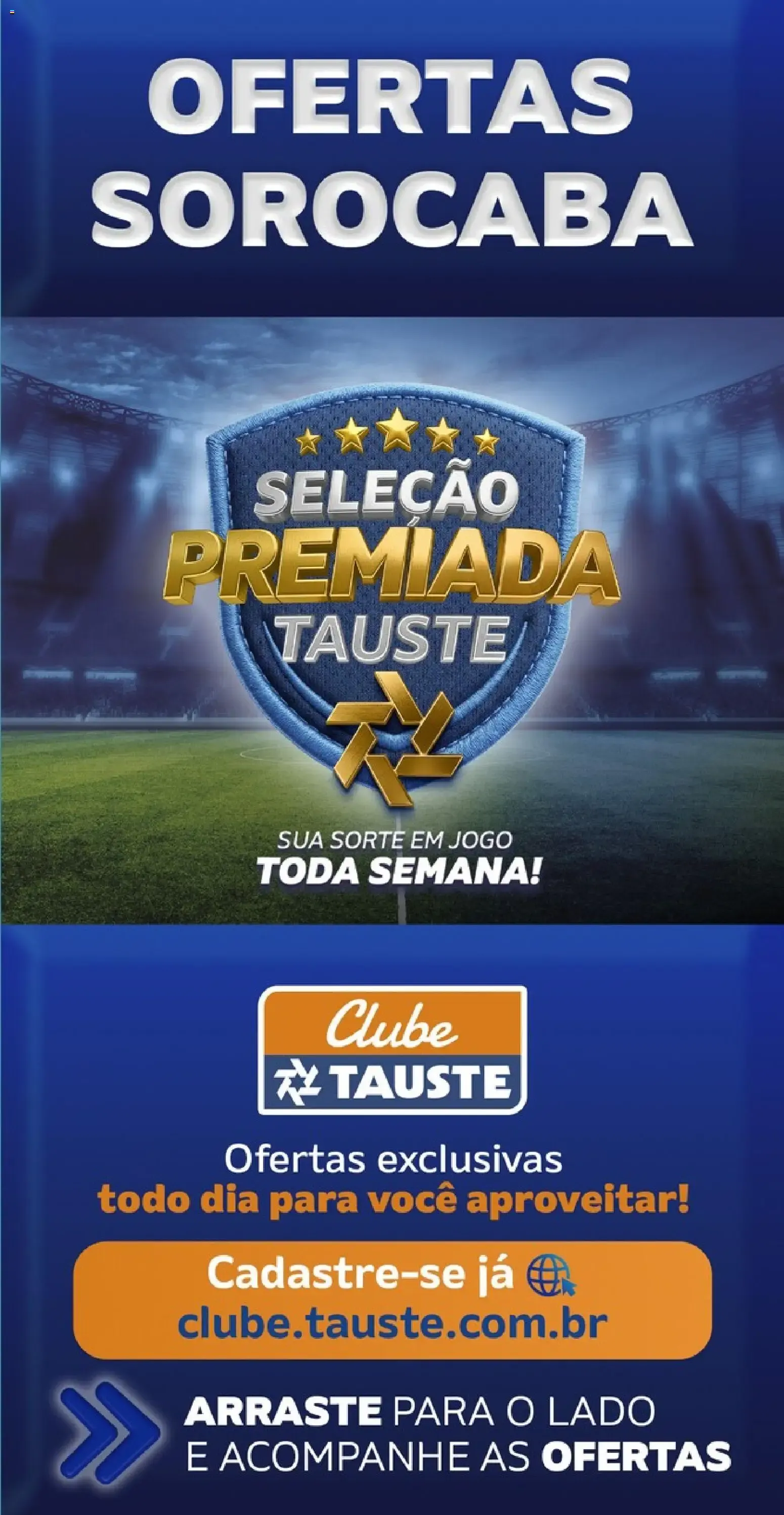 Encarte de Ofertas Sorocaba - Seleção Premiada Tauste 9 de junho até 11 de junho 2026 - Pagina 1