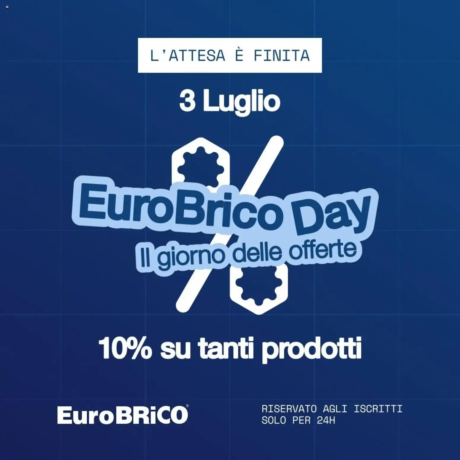 EuroBrico Day: Il giorno delle offerte da 3 luglio a 3 luglio di 2026 - Pagina del volantino 1