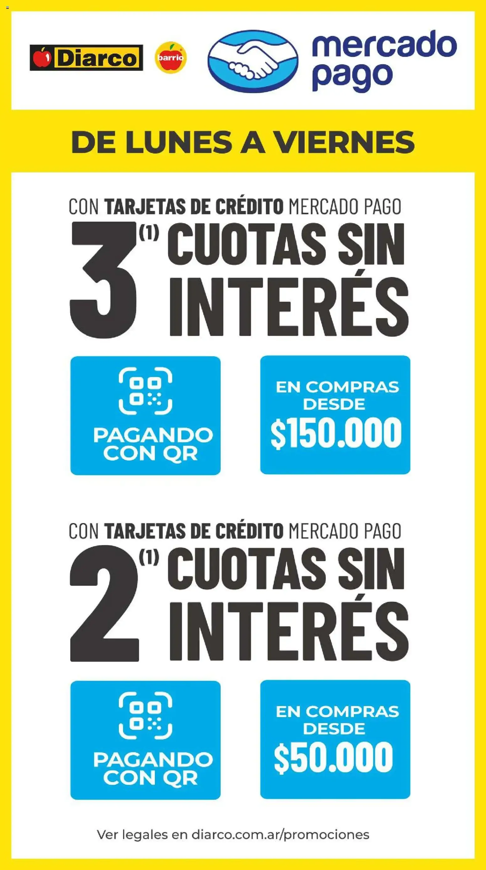 Ofertas de Diarco - Cuotas Mercado Pago Lun A Vier V2 del 03/08/2026 - 07/08/2026 3 de agosto al 7 de agosto 2026 - Página 1 del catálogo