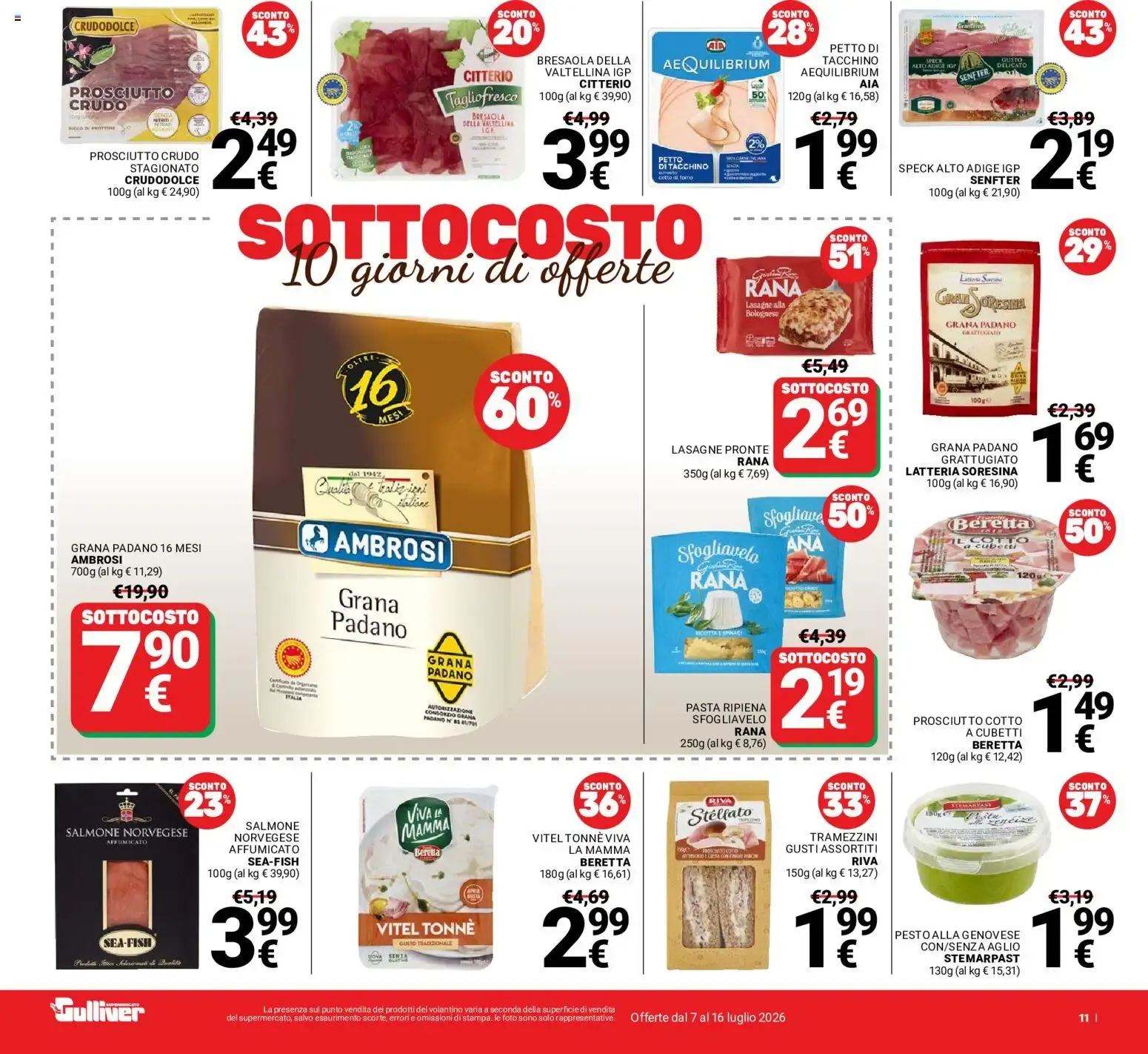 Gulliver Supermercato: SOTTOCOSTO 10 giorni di offerte da 7 luglio a 16 luglio di 2026 - Pagina del volantino 11