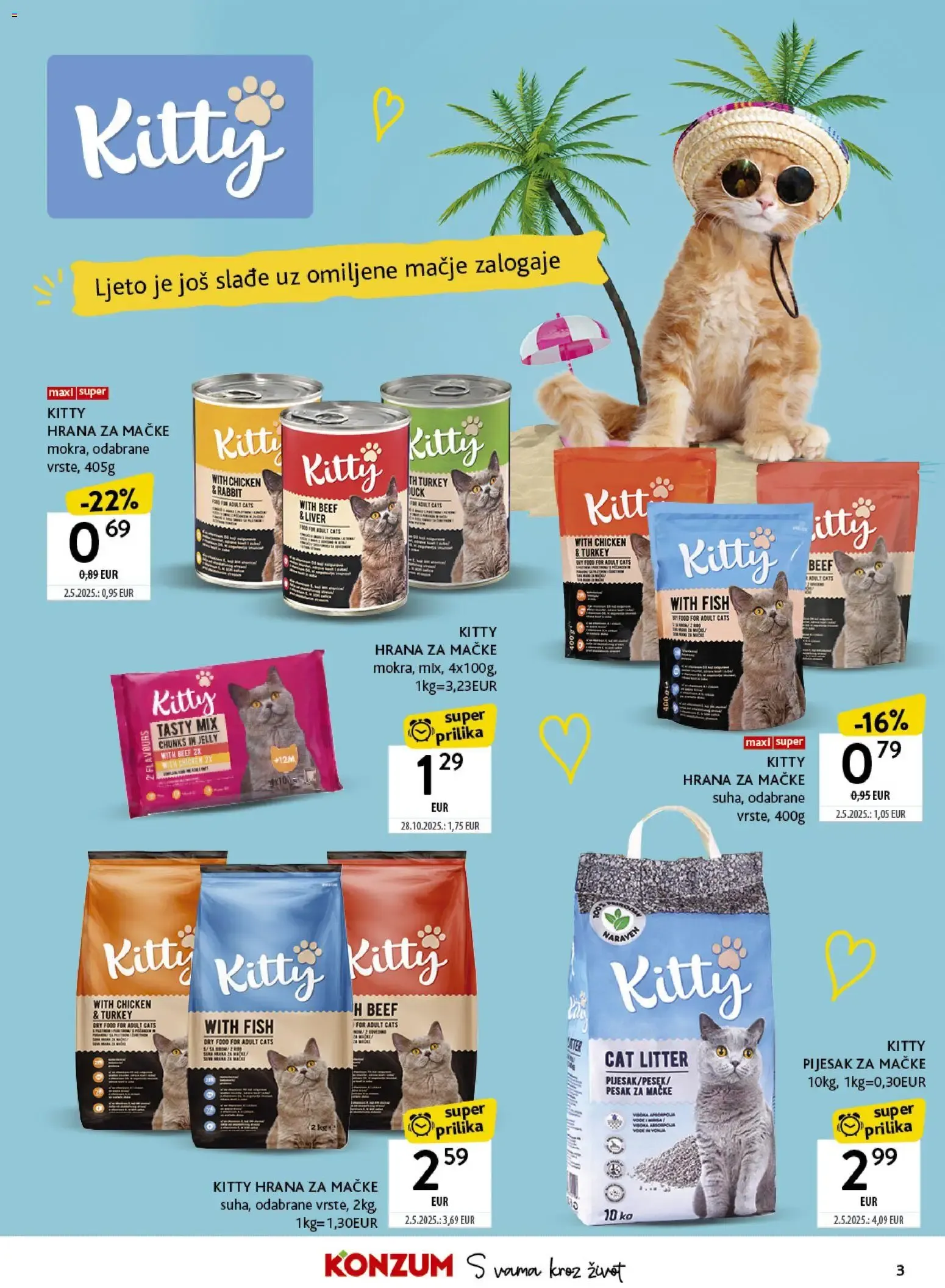 Katalog Konzum Katalog Ljetne Avanture novi od 06.07.2026 na listanje > letak digitalni od 6. srpnja do 26. srpnja 2026. - Pregled Stranica 3