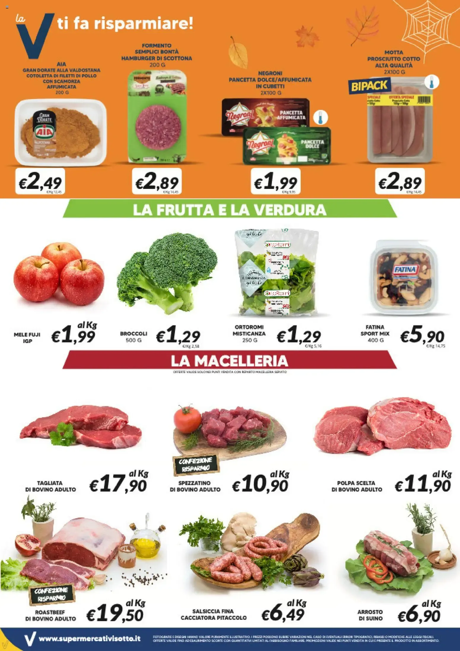 Super Iper Visotto - Prezzi da Paura da 21 ottobre a 3 novembre di 2026 - Pagina del volantino 2